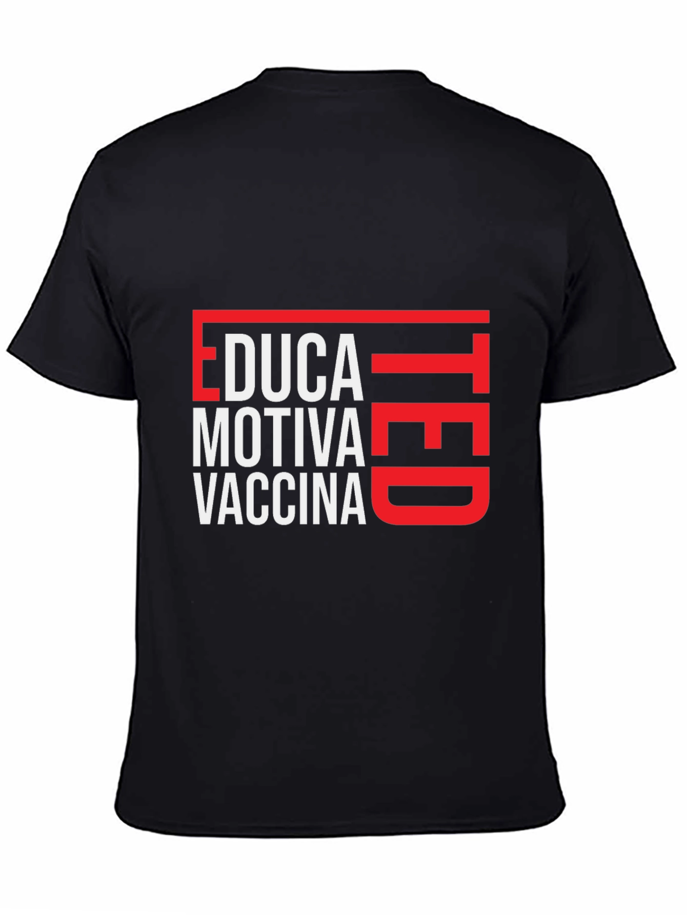 Black Educated Vaccinated T-Shirt view 4
