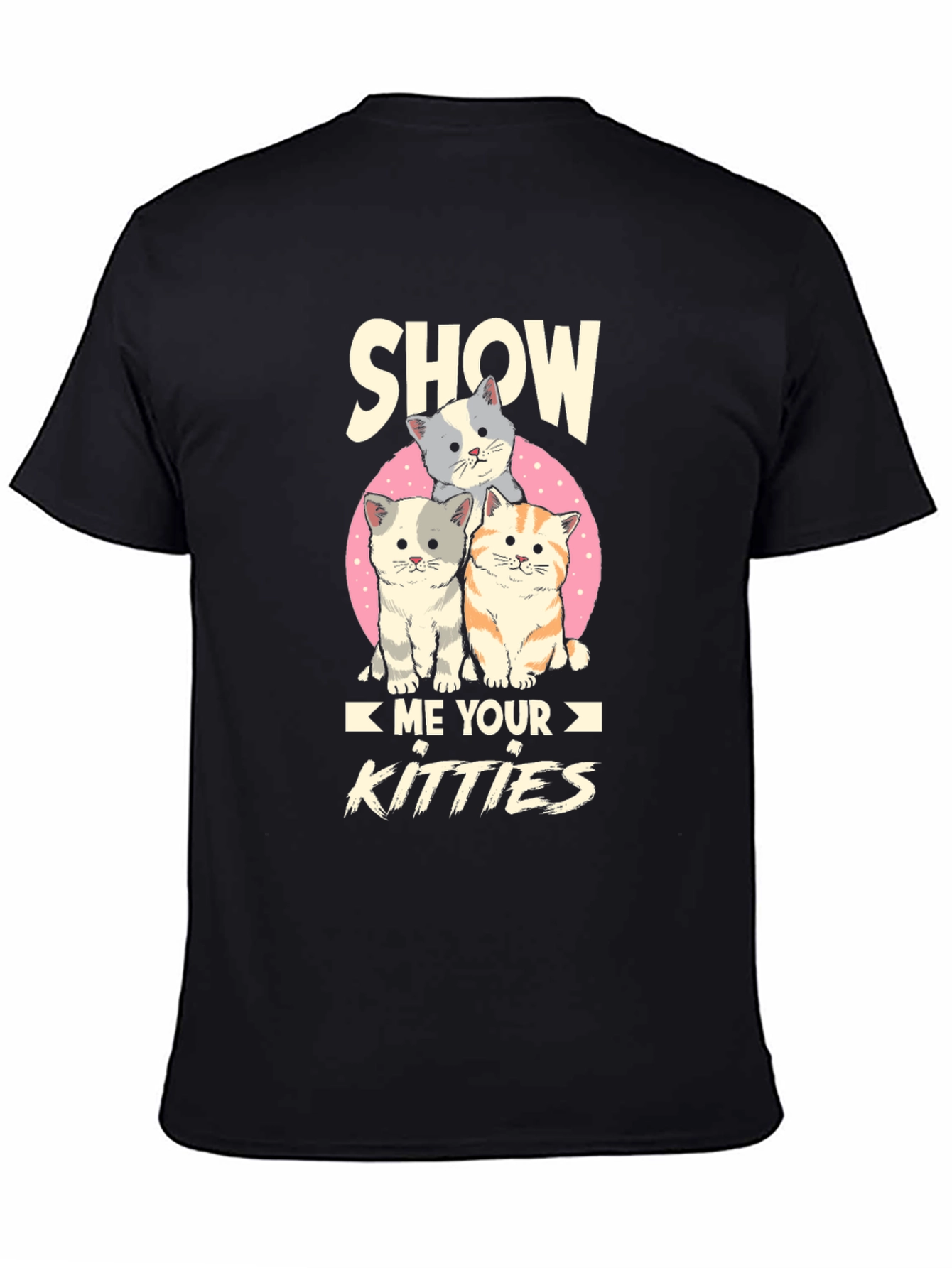 Black Show Me Your Kitties Cat Lover T-Shirt view 4