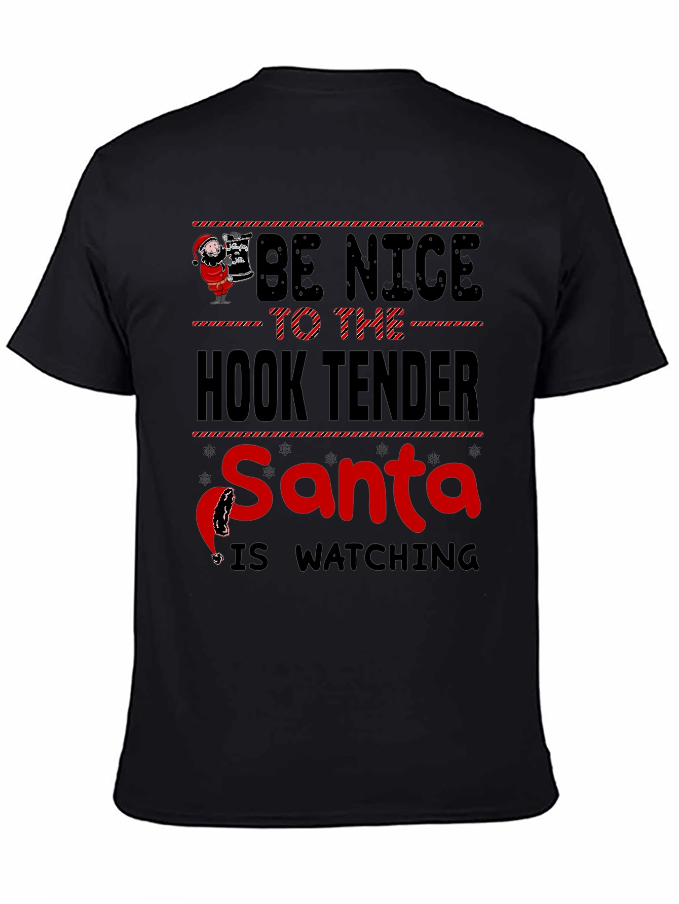 Black Be Nice to the Hook Tender Santa T-Shirt view 4