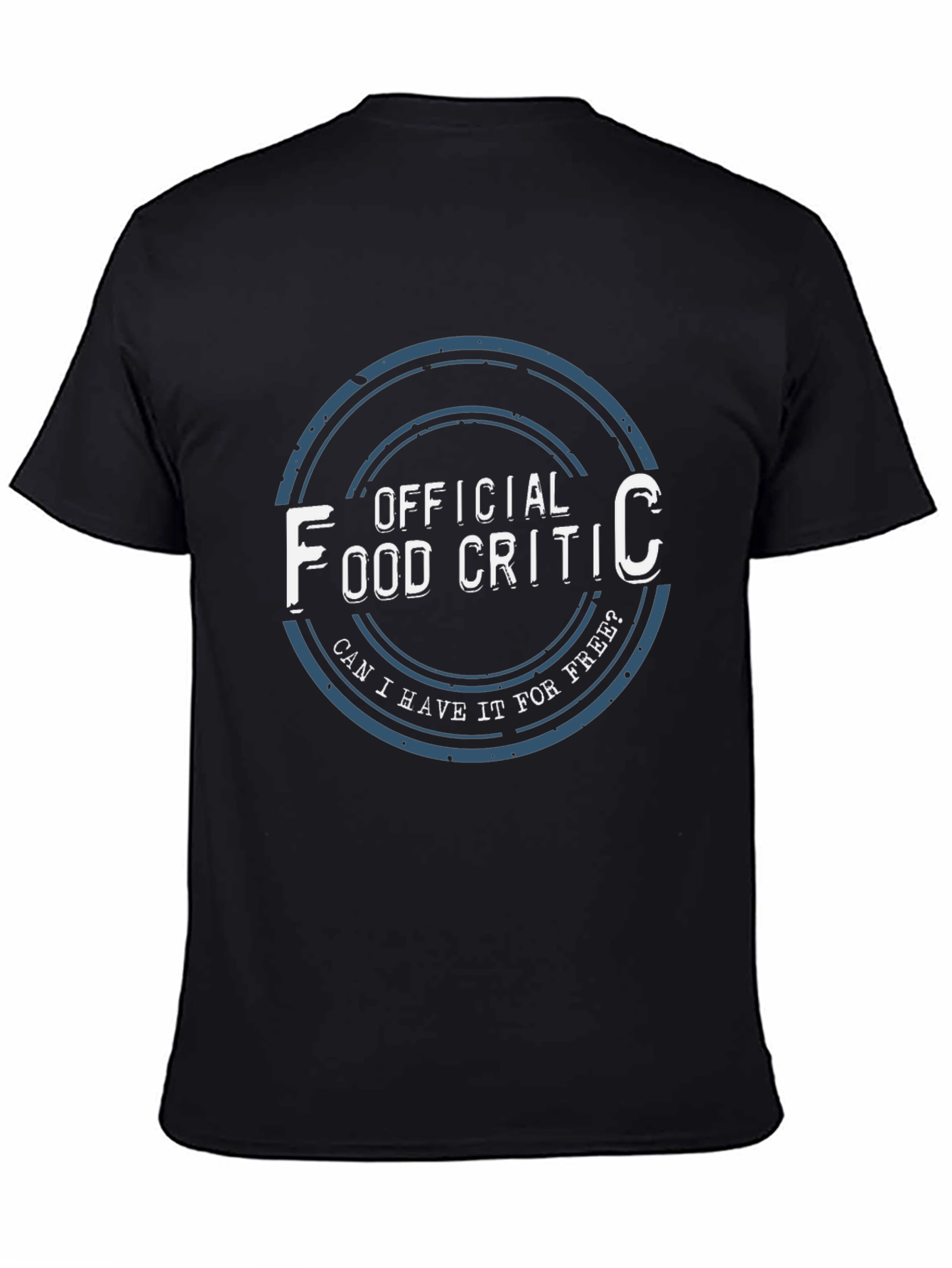 Black Official Food Critic T-Shirt - Free Food? view 4