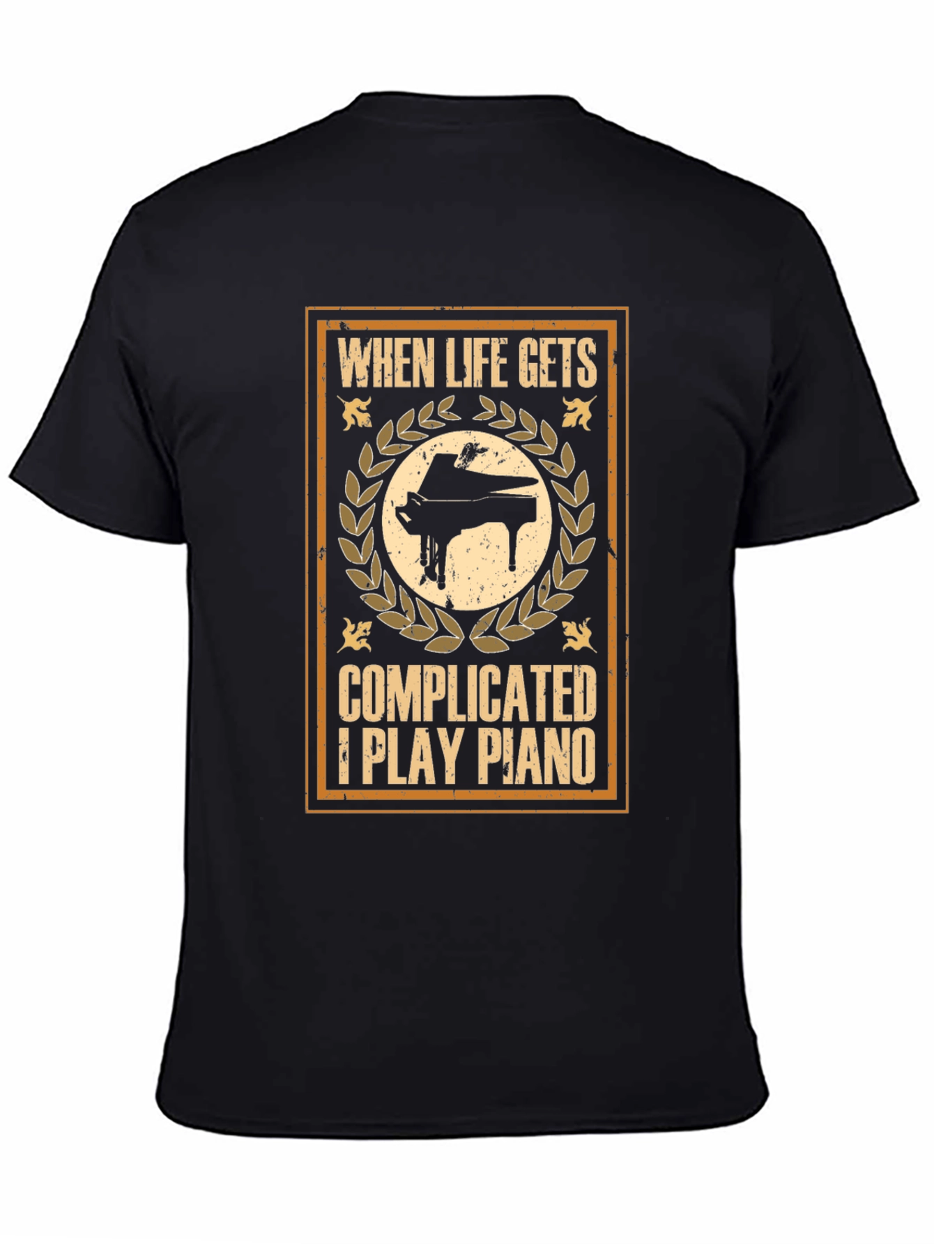 Black When Life Gets Complicated I Play Piano Graphic T-Shirt view 4