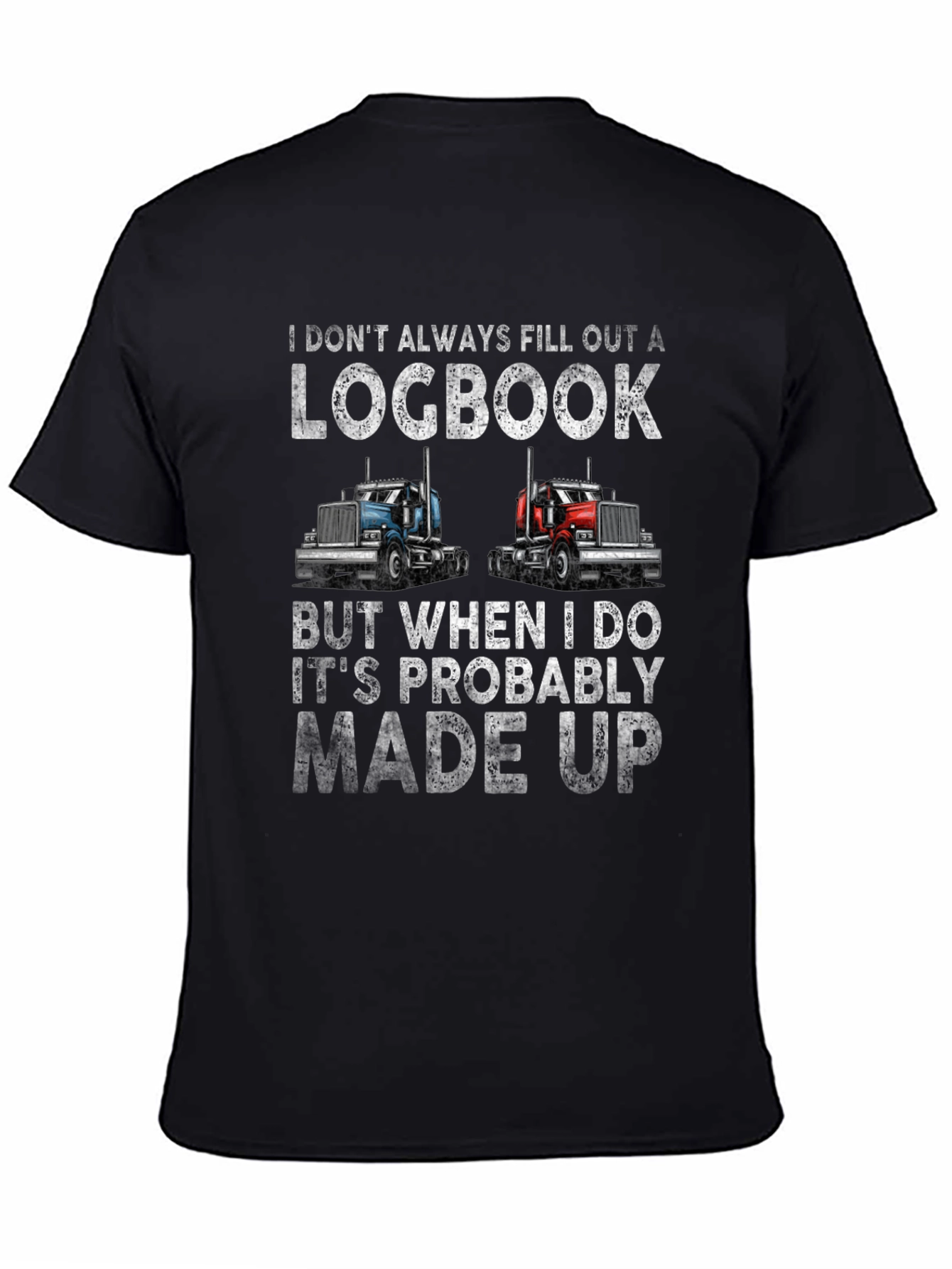 Black Trucker Humor T-Shirt - Logbook Design view 4