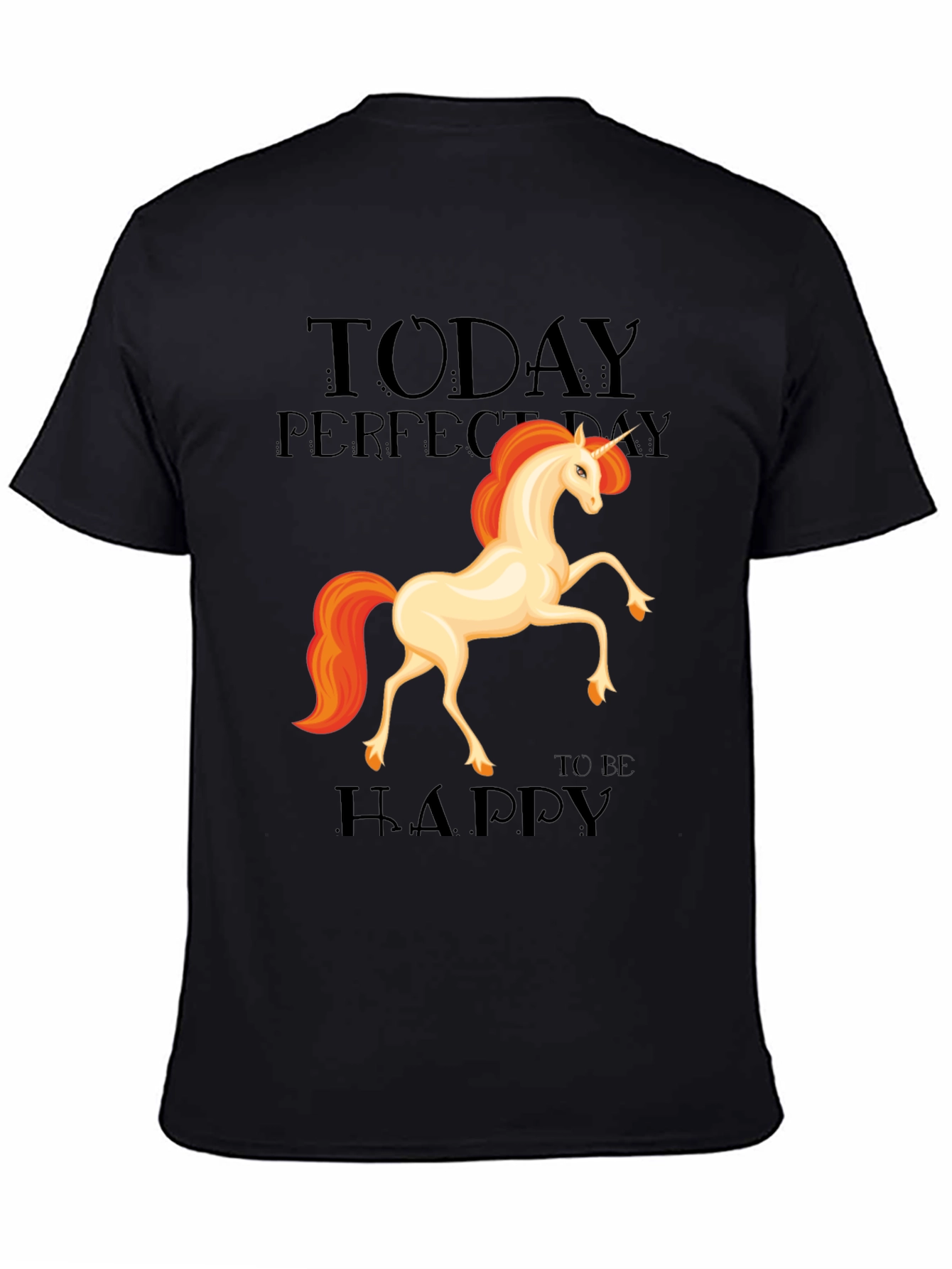 Black Unicorn Graphic Tee - Today Perfect Day To Be Happy T-Shirt view 4