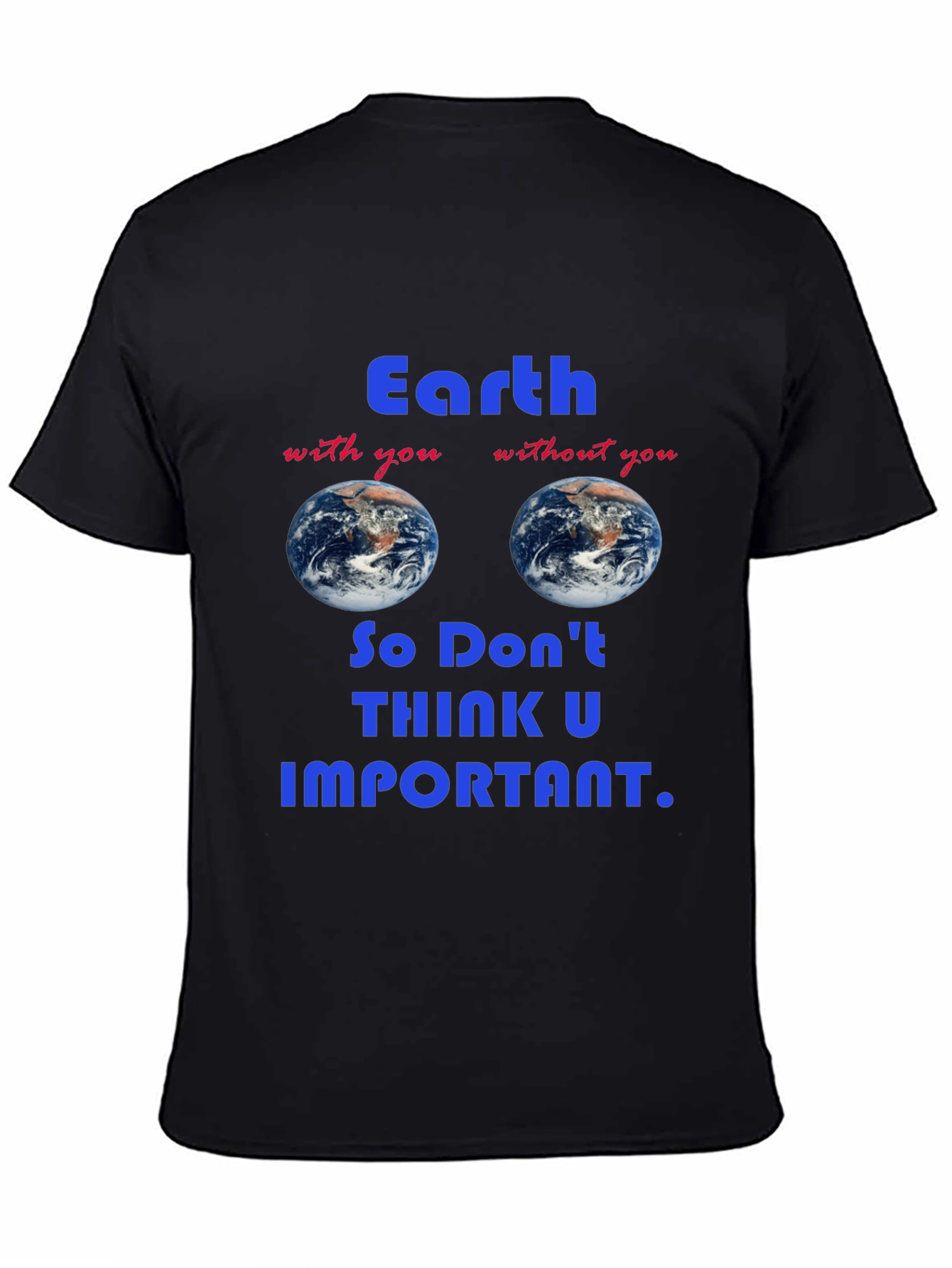 Black Earth T-Shirt - Humorous Graphic Tee view 4