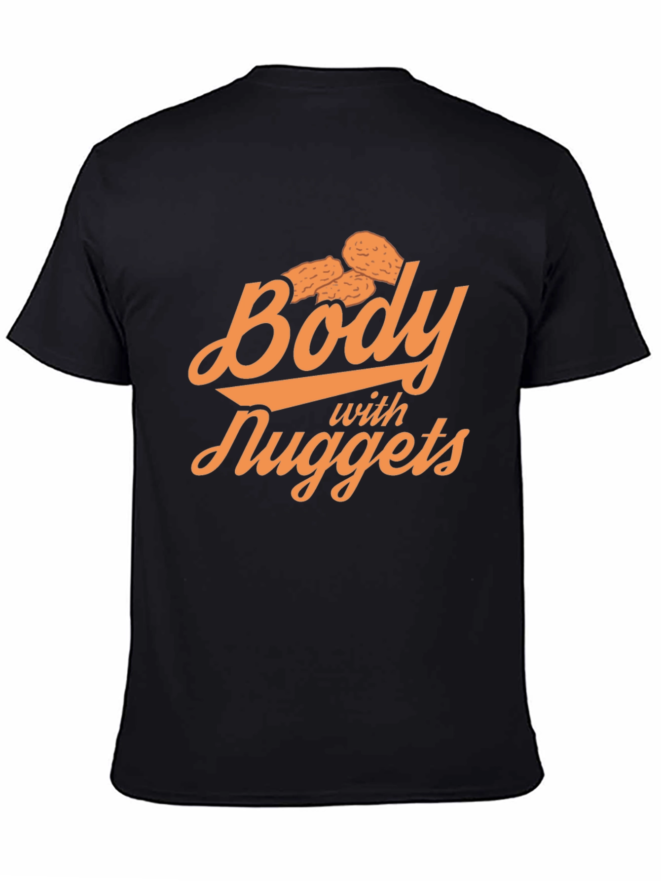 Black Body with Nuggets Funny Graphic T-Shirt view 4