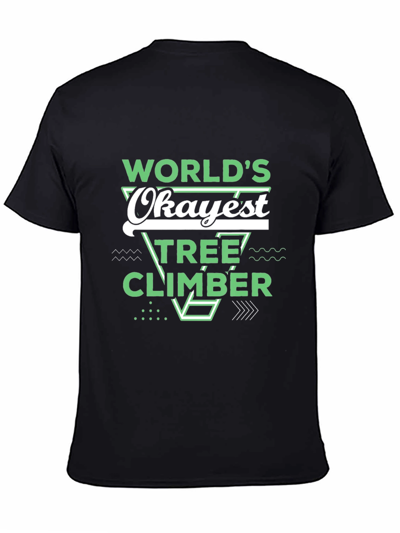 Black World's Okayest Tree Climber Black T-Shirt view 4