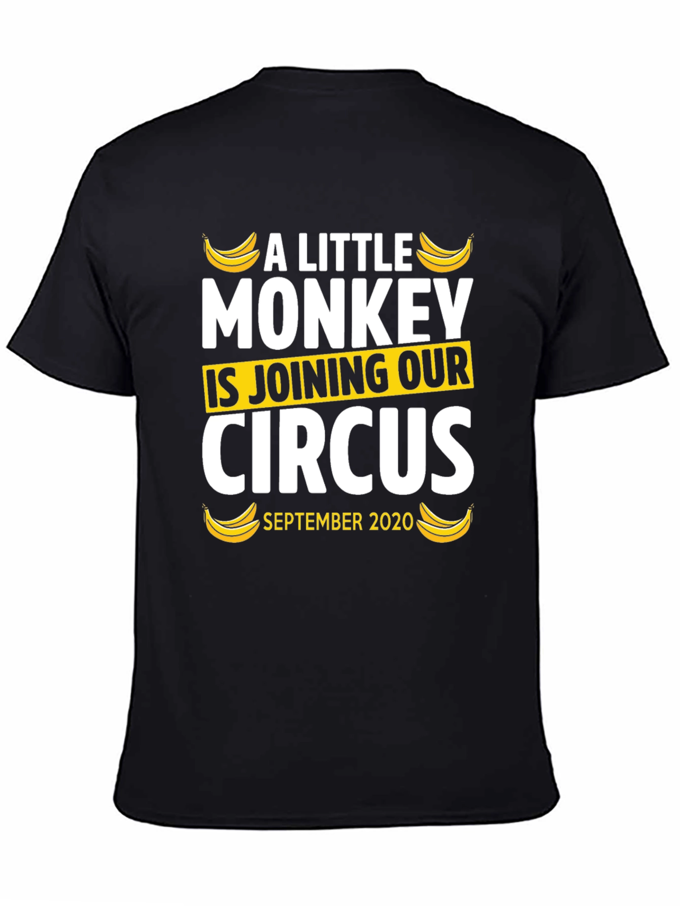 Black A Little Monkey Joining Our Circus T-Shirt - September 2020 view 4