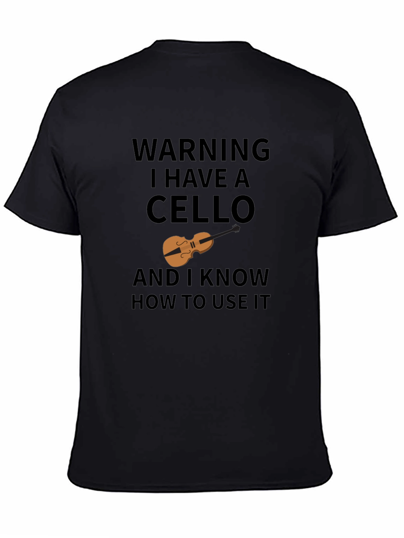 Black Warning I Have A Cello T-Shirt view 4