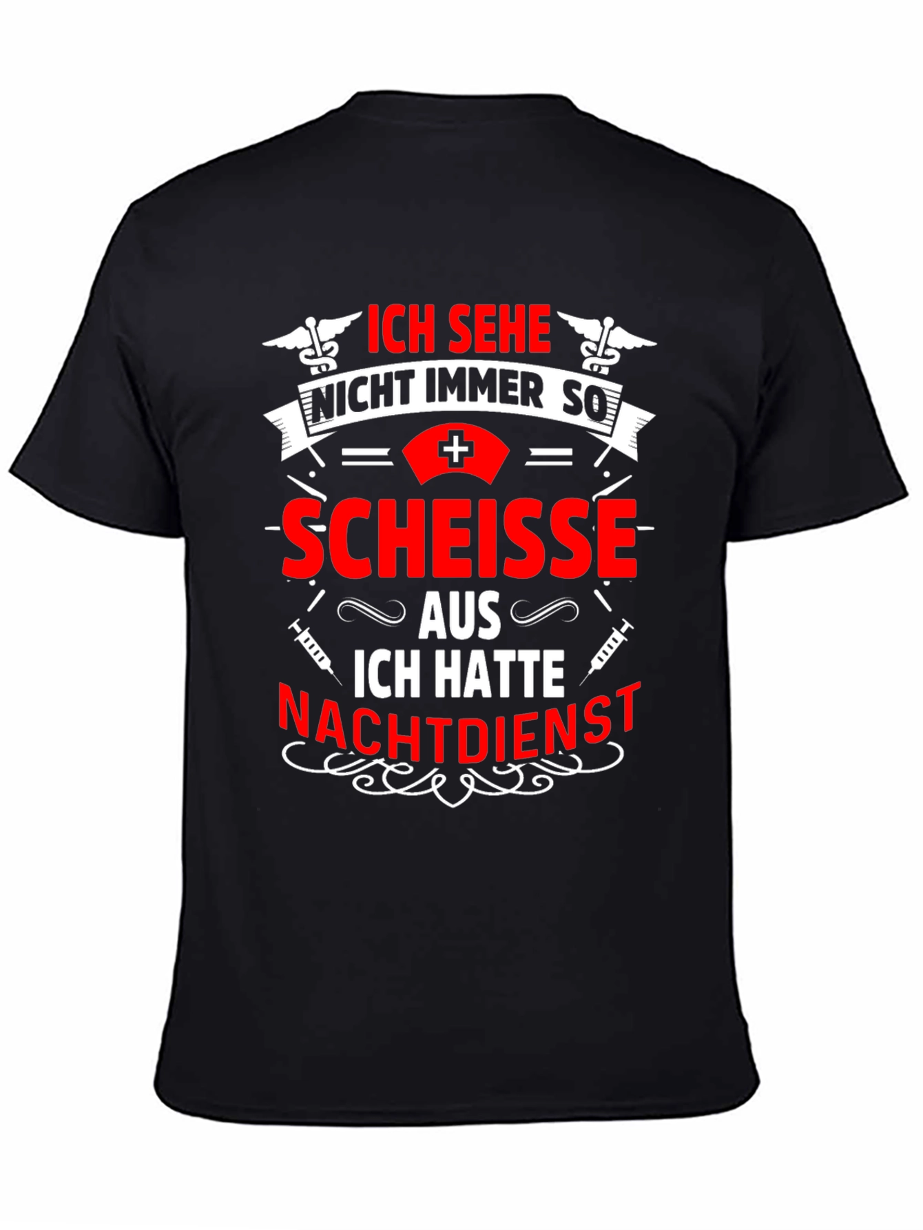Black Funny Nurse Night Shift T-Shirt - Ich Sehe Nicht Immer So! view 4