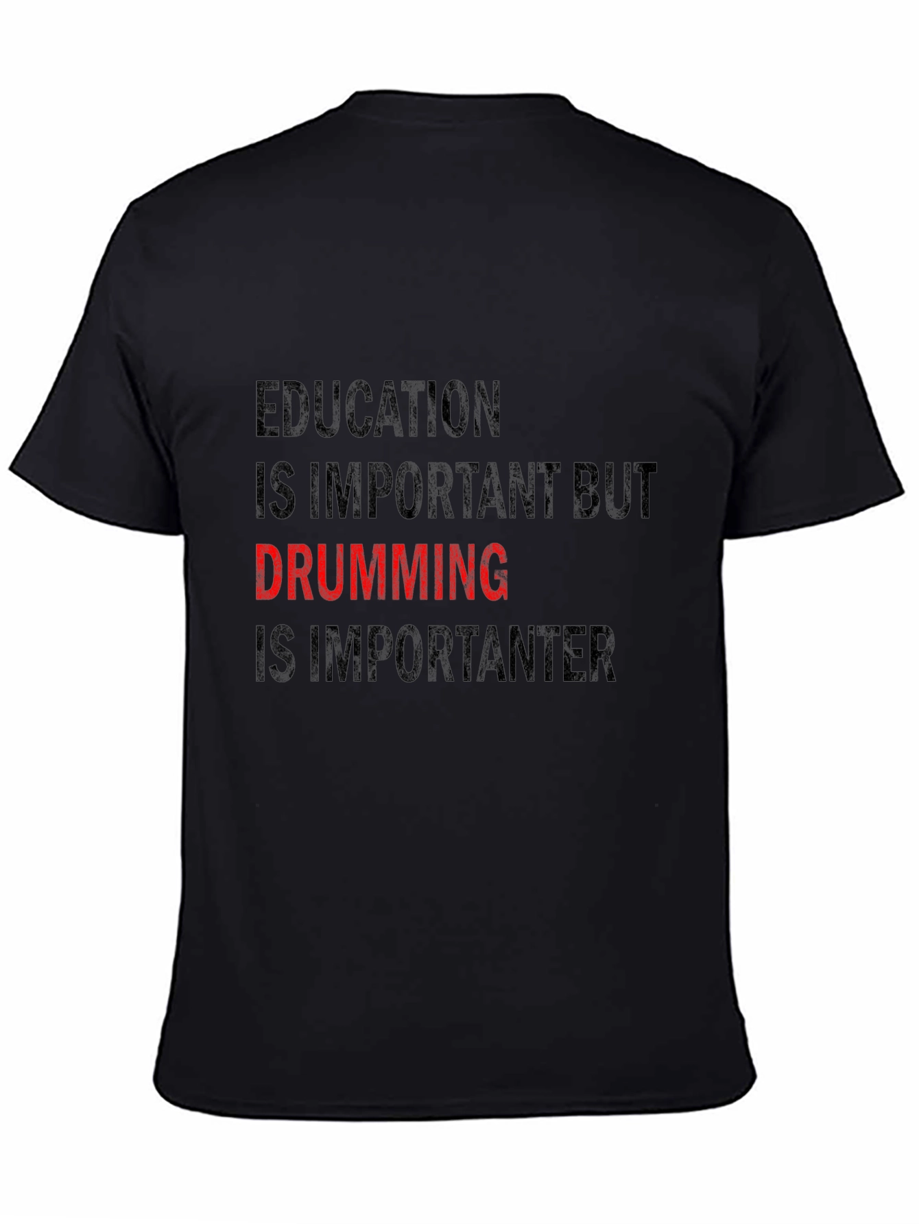 Black Drumming is Importanter Graphic Tee view 4