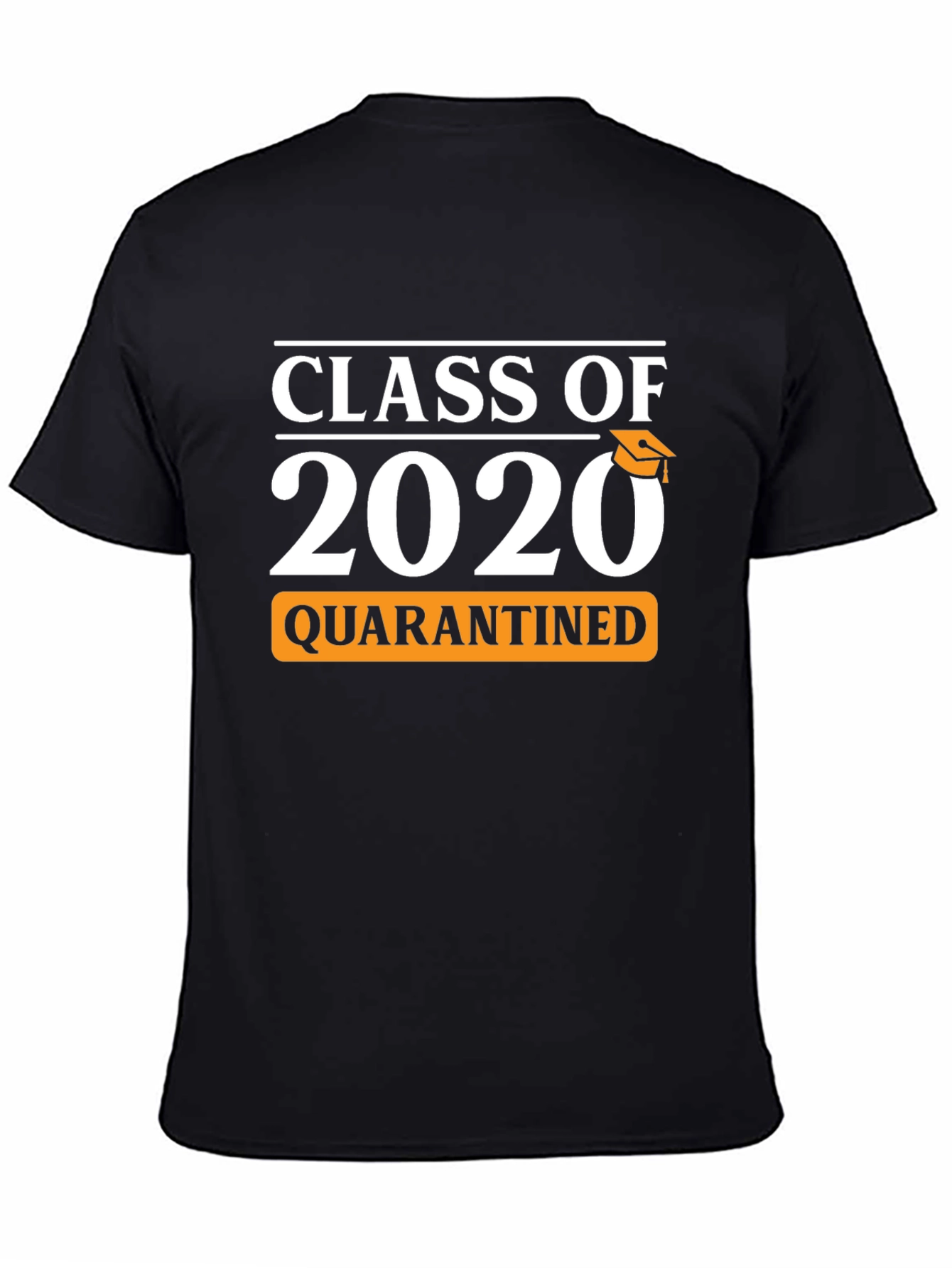 Black Class of 2020 Quarantined T-Shirt view 4