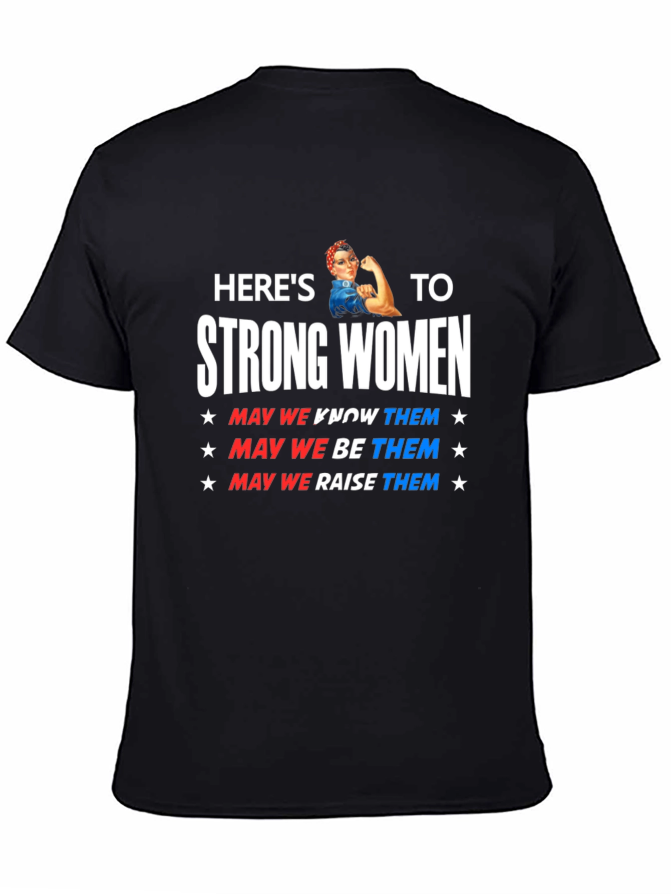 Black Here's To Strong Women Graphic T-Shirt view 4
