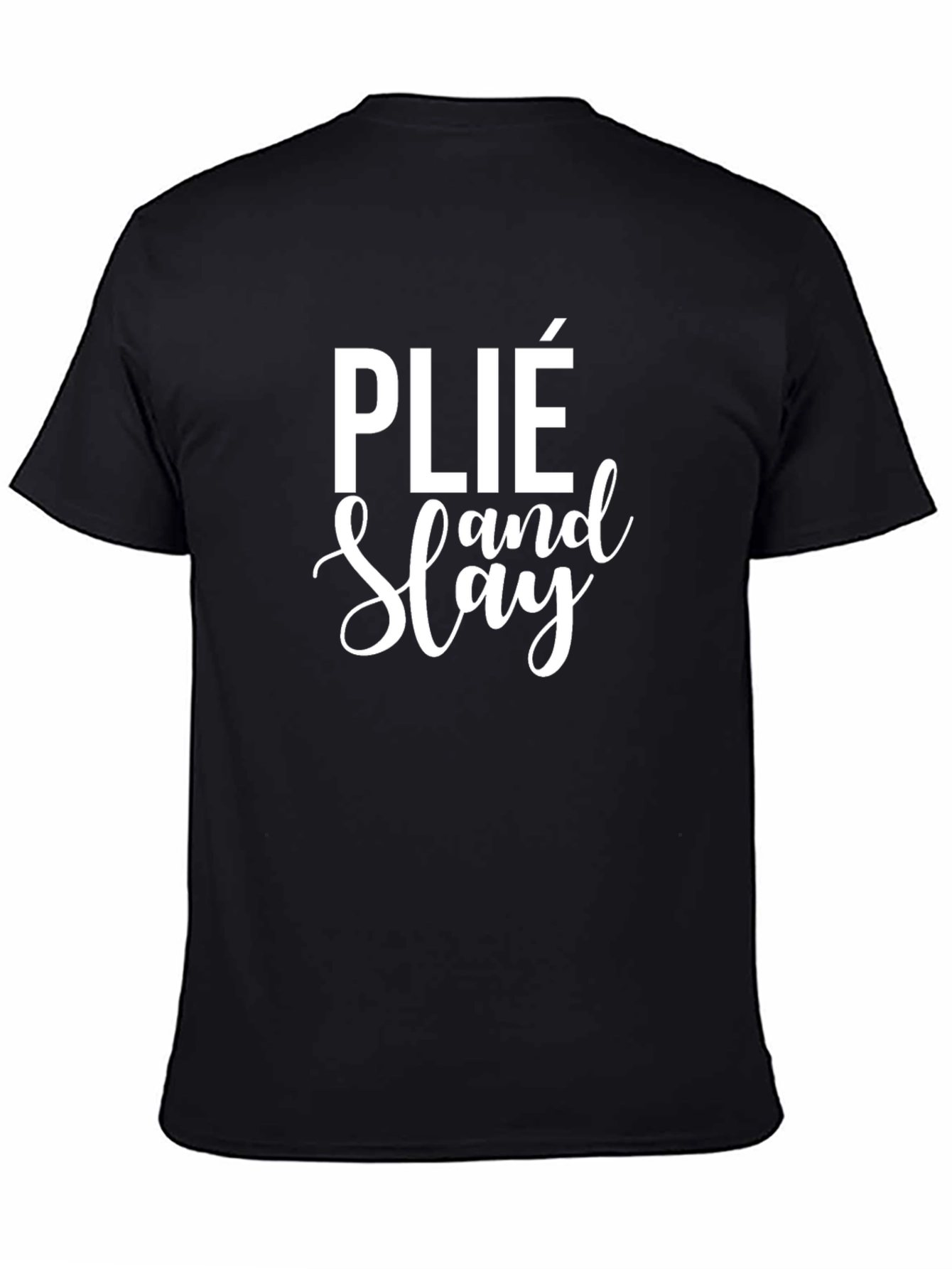 Black Plié and Slay Graphic Tee - Black view 4