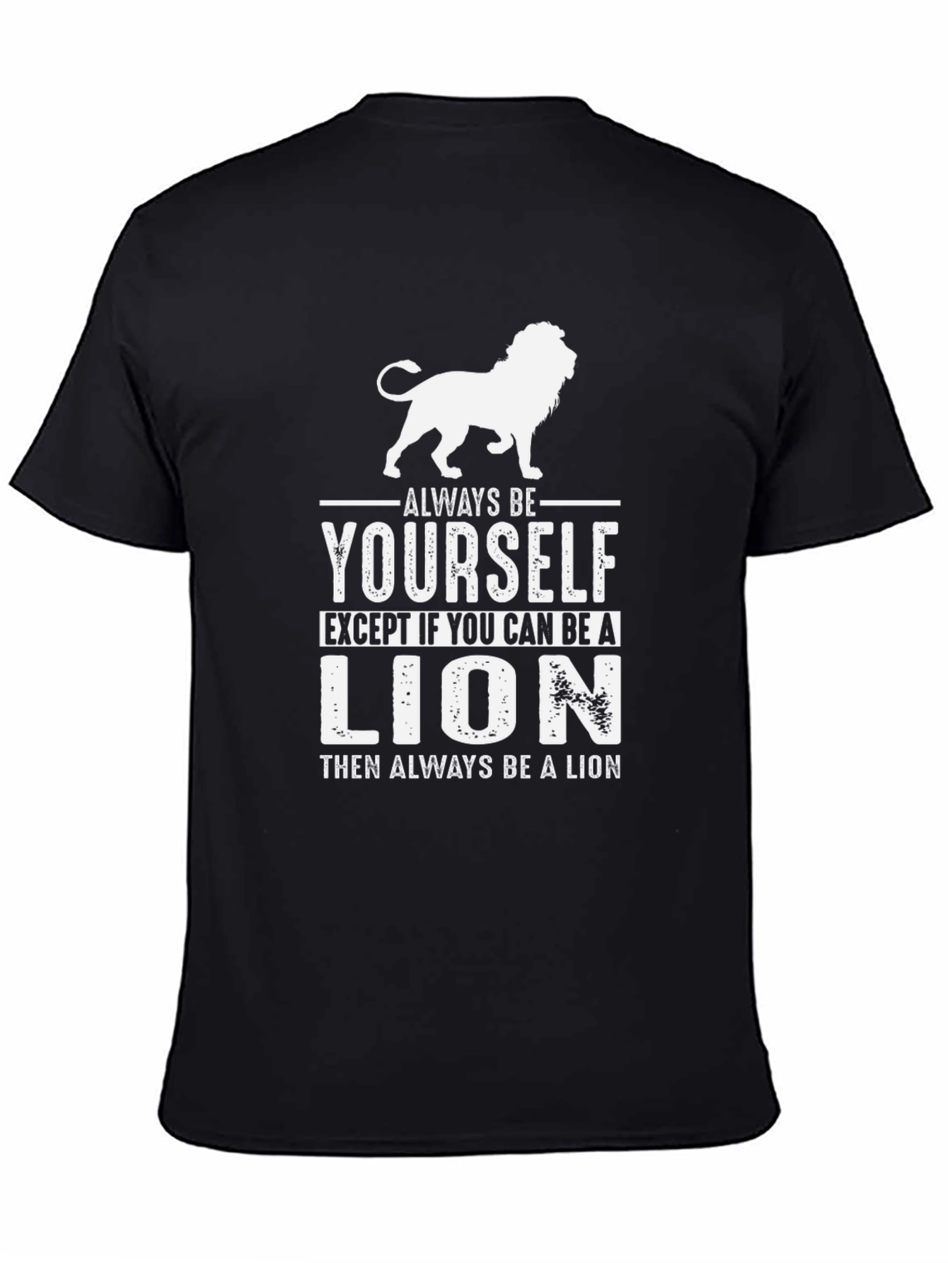 Black Always Be Yourself Lion Graphic T-Shirt view 4