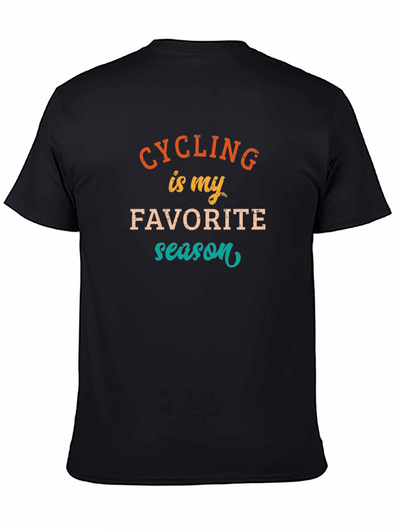 Black Cycling is My Favorite Season T-Shirt view 4