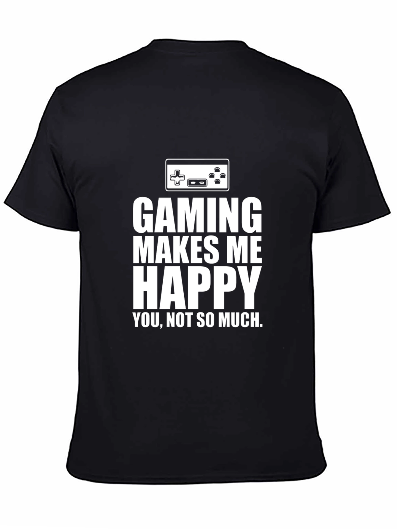 Black Gaming Makes Me Happy T-Shirt Black Cotton view 4