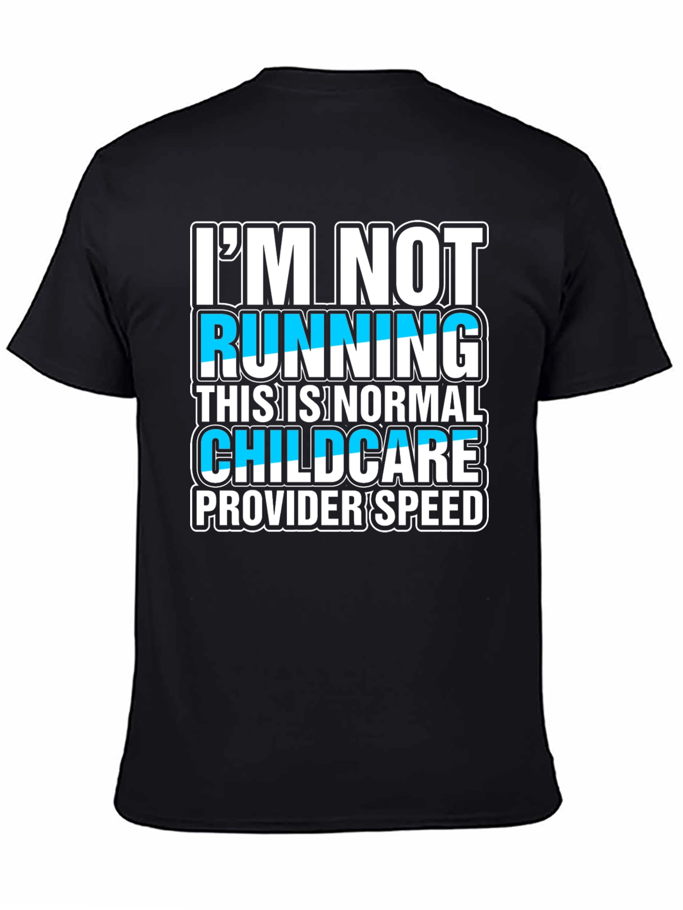 Black Childcare Provider Speed T-Shirt Funny Gift view 4