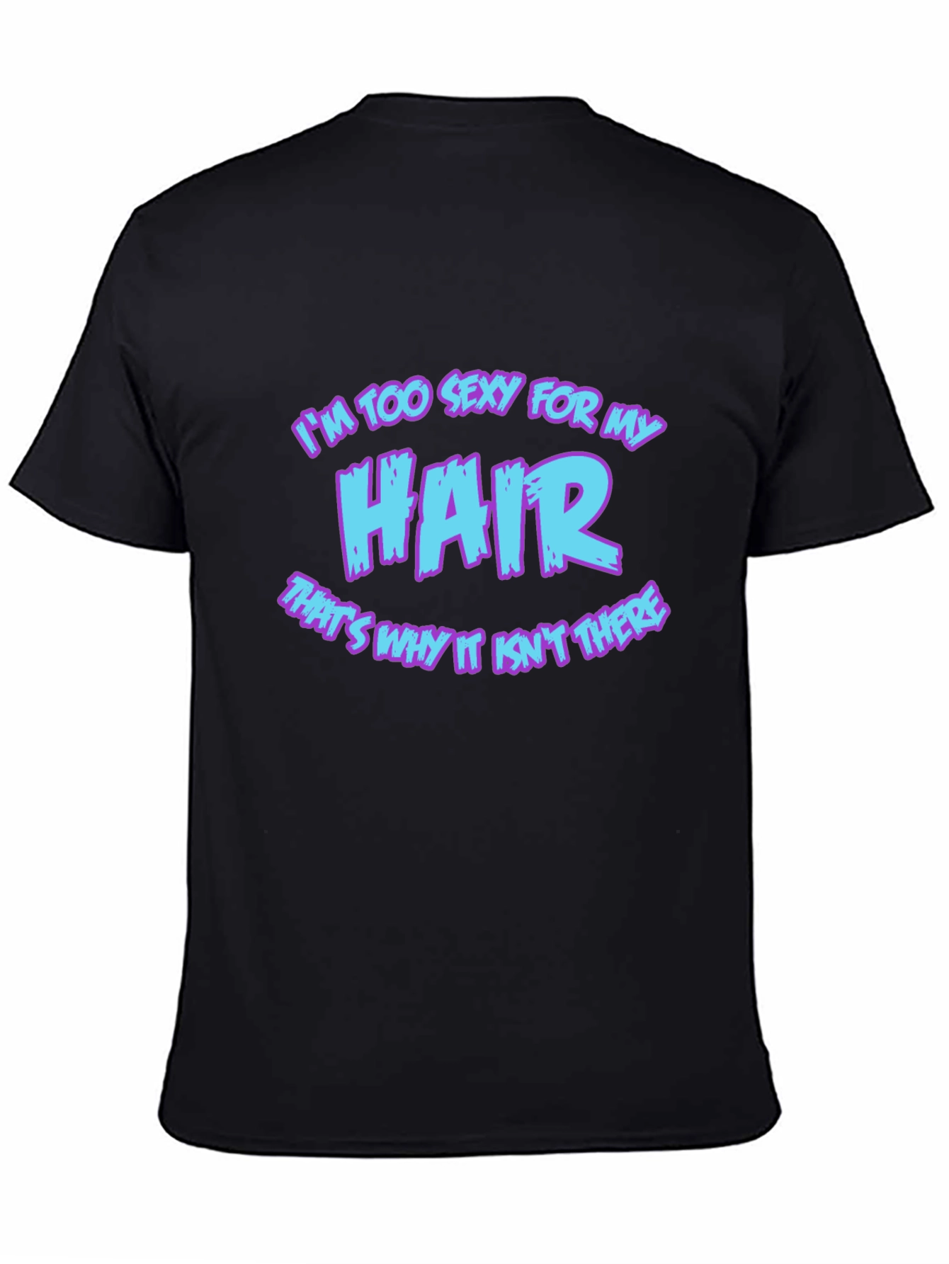 Black I'm Too Sexy For My Hair Graphic Tee view 4