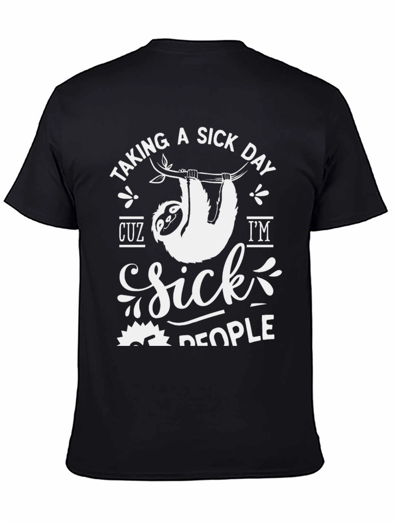 Black Sick Day Sloth T-Shirt - Lazy Days view 4