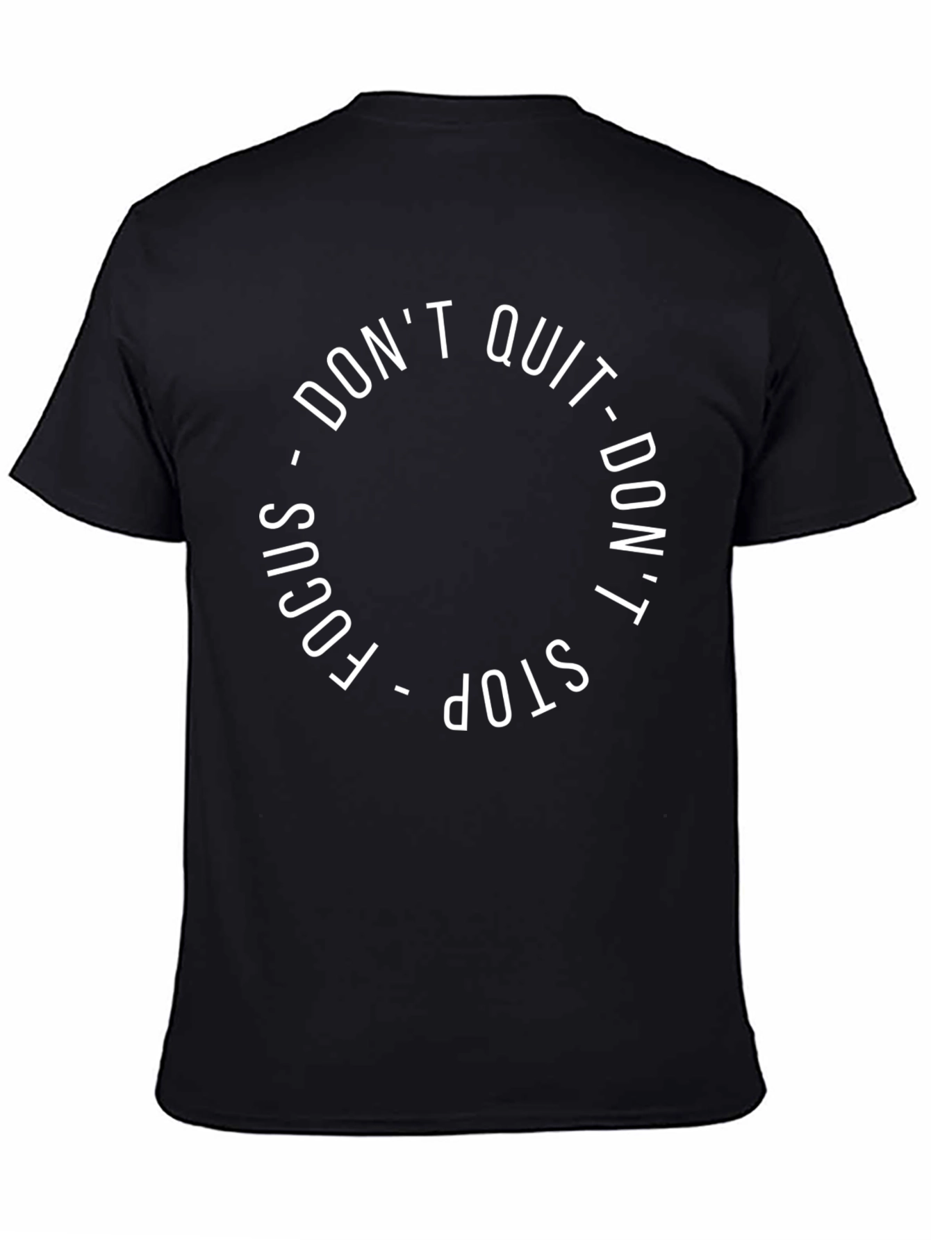 Black Motivational Graphic Tee - Don't Quit, Focus, Don't Stop view 4