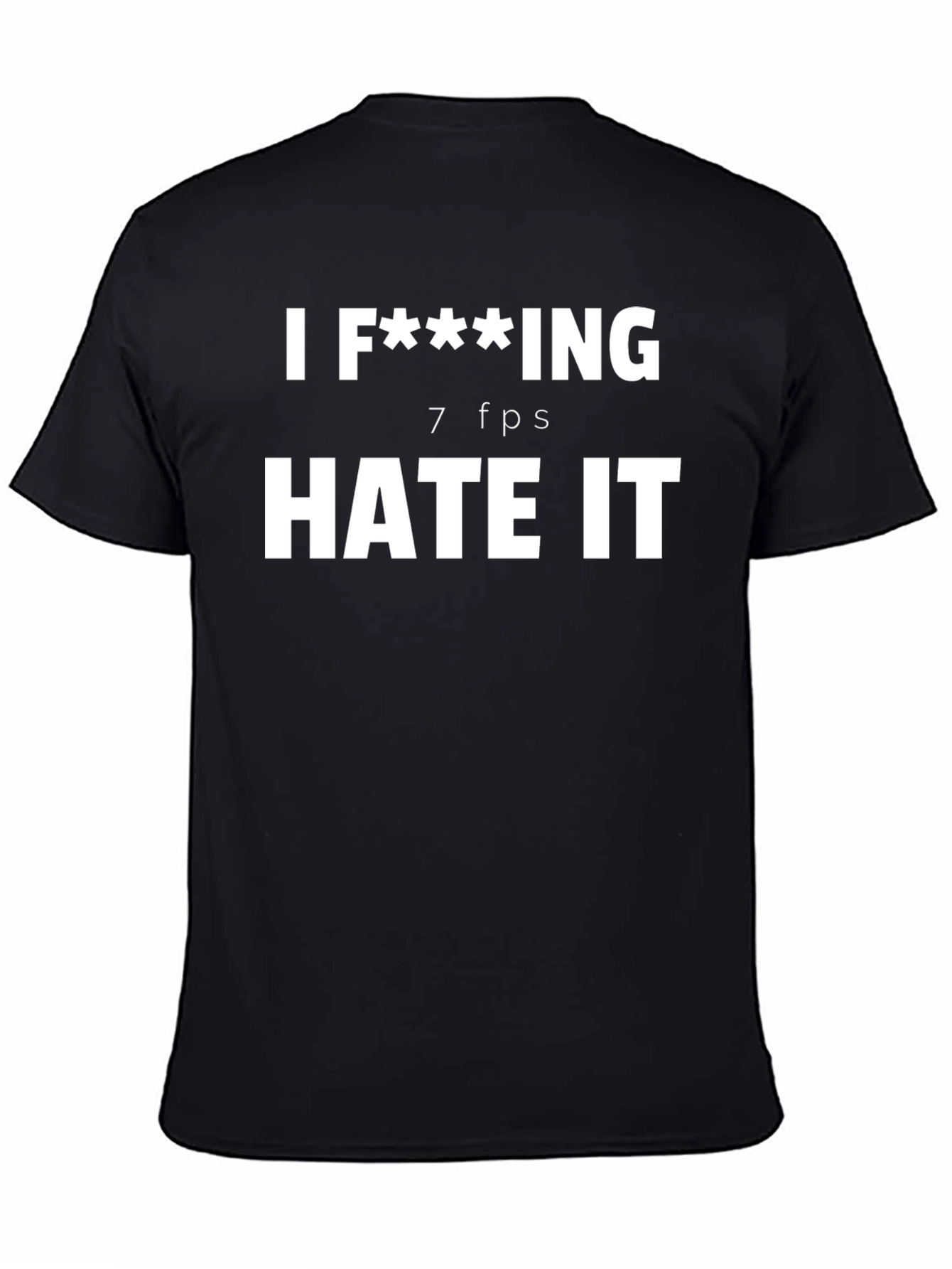 I F***ING Hate It T-Shirt - Gamer Humor - 4