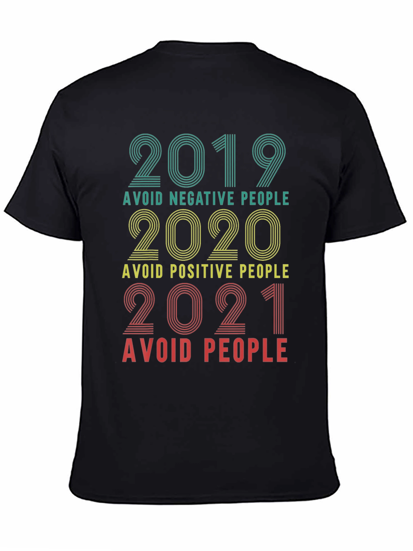 Black Avoid People T-Shirt Funny Year Sarcastic Novelty Tee view 4