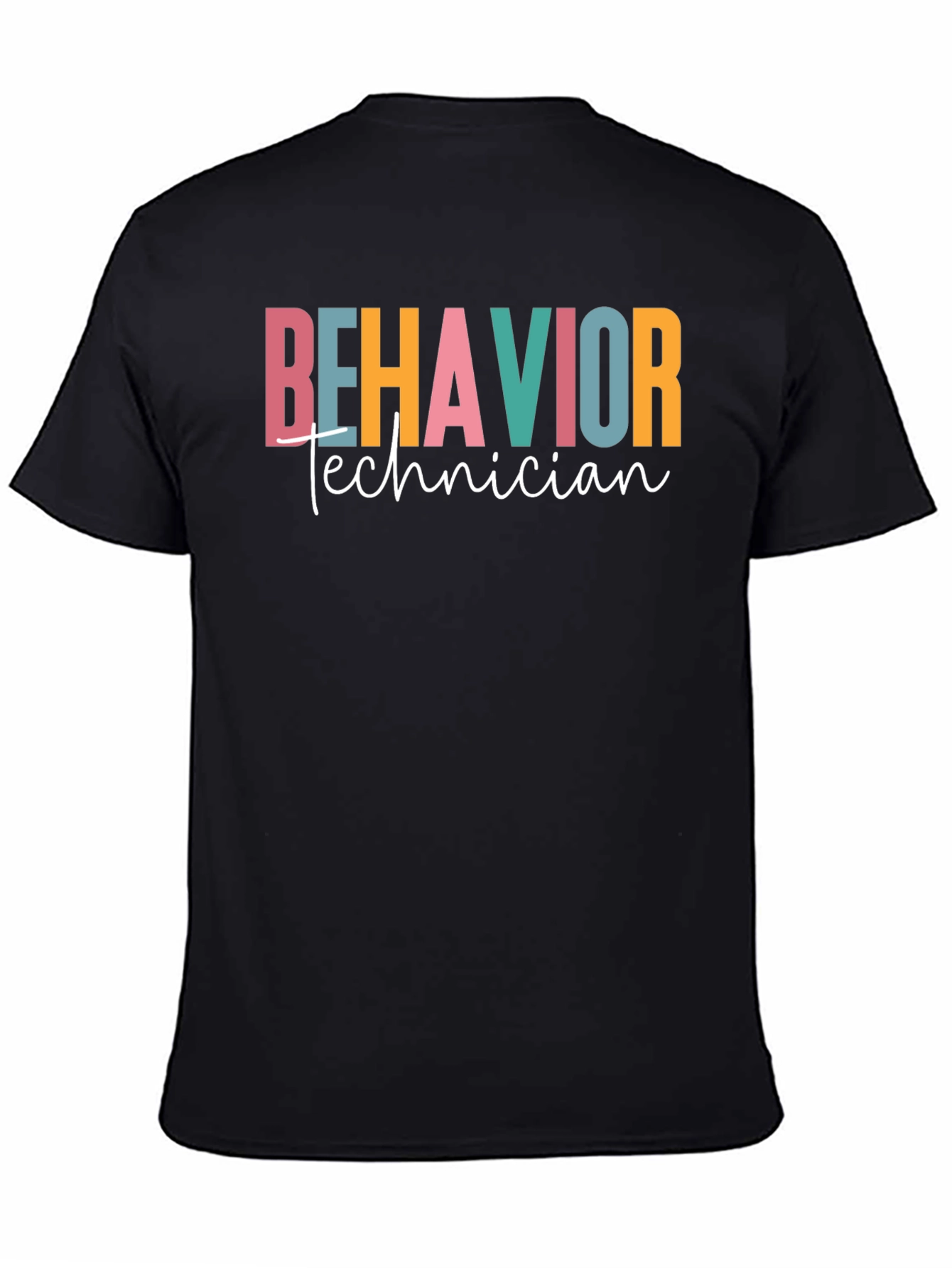 Behavior Technician Graphic T-Shirt - 4