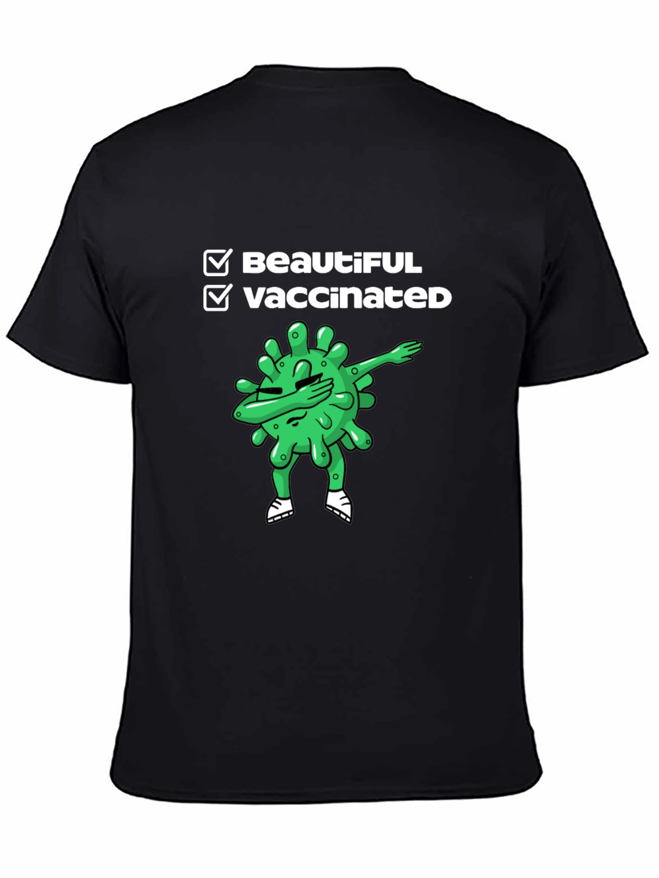 Black Beautiful & Vaccinated Black T-Shirt view 4