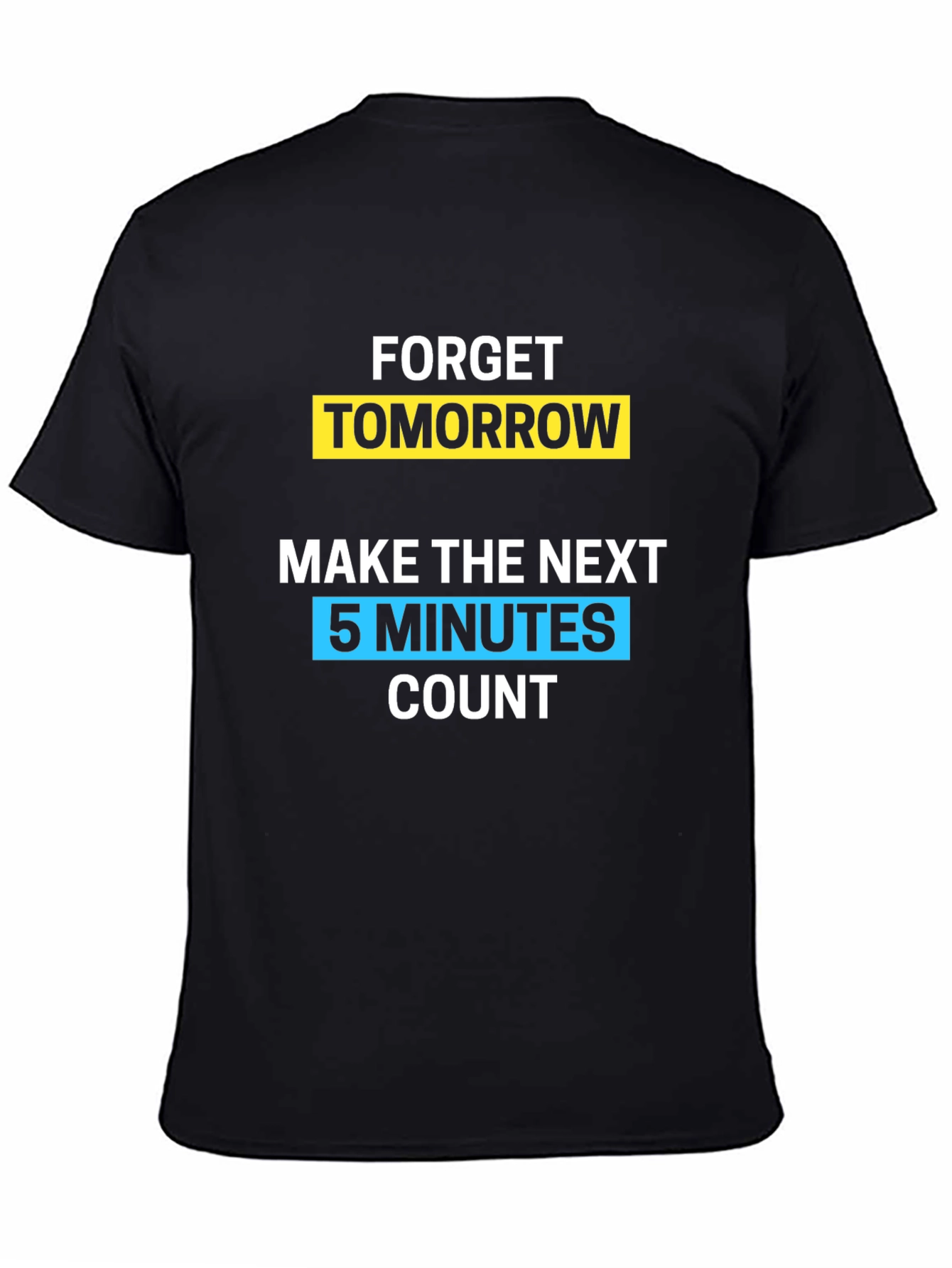 Black Forget Tomorrow Graphic Tee - Black Cotton T-Shirt view 4