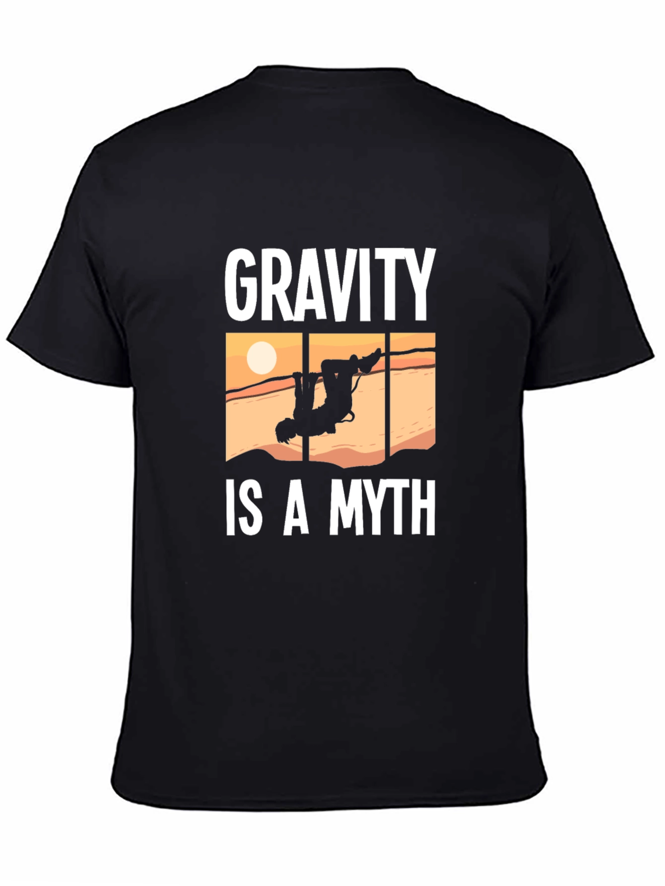 Black Gravity Is A Myth Funny Climbing T-Shirt view 4