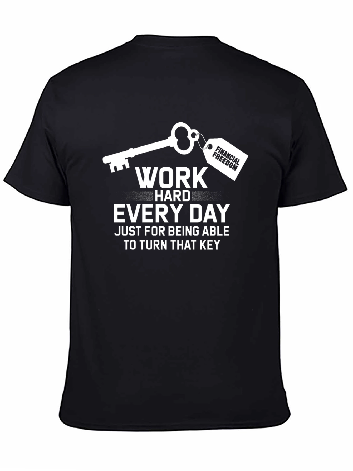 Black Work Hard for Financial Freedom T-Shirt view 4