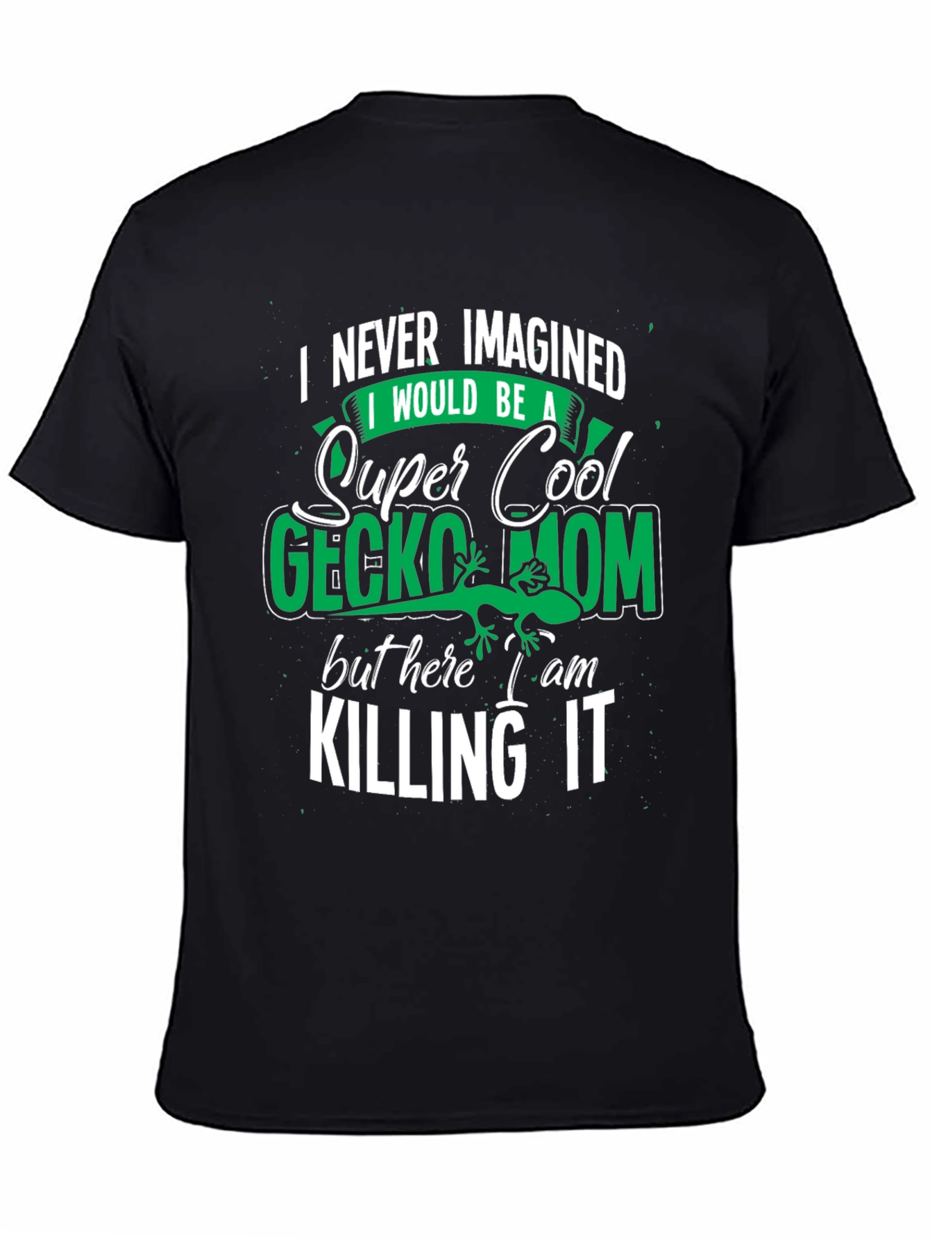 Black Super Cool Gecko Mom Graphic Tee view 4
