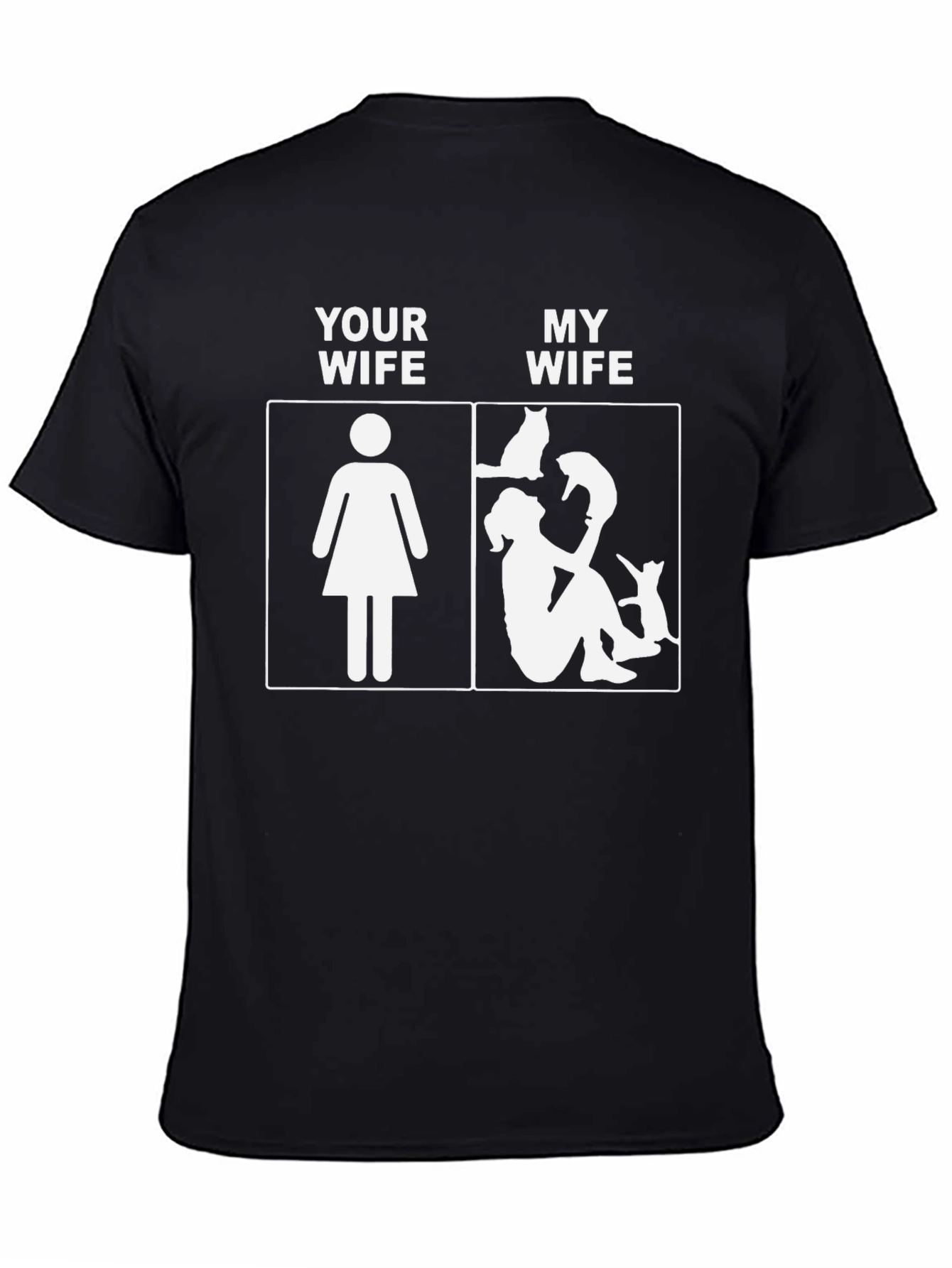 Black Humorous Cat Lover T-Shirt - "My Wife" view 4
