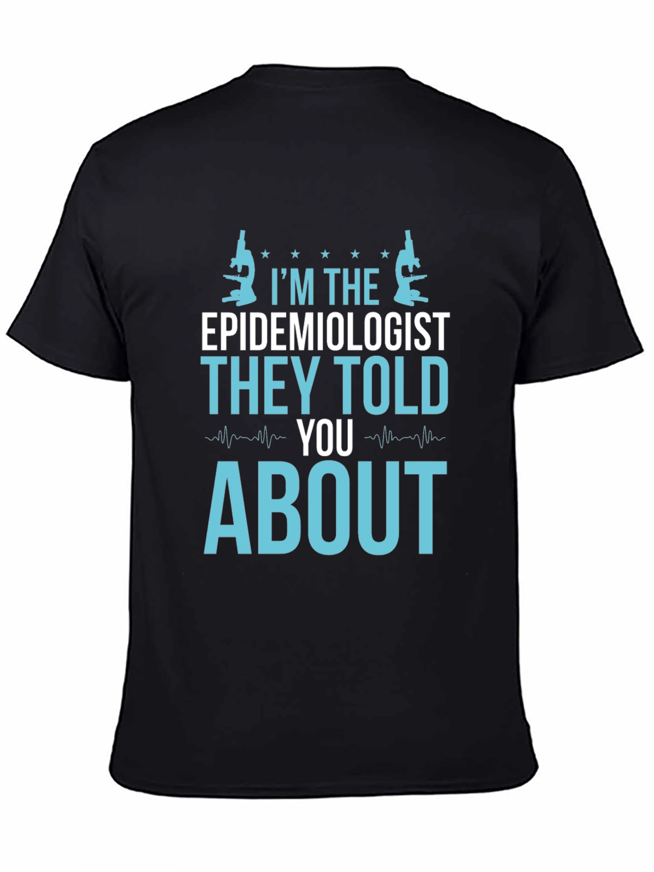 Black Epidemiologist T-Shirt - Funny Science Tee view 4