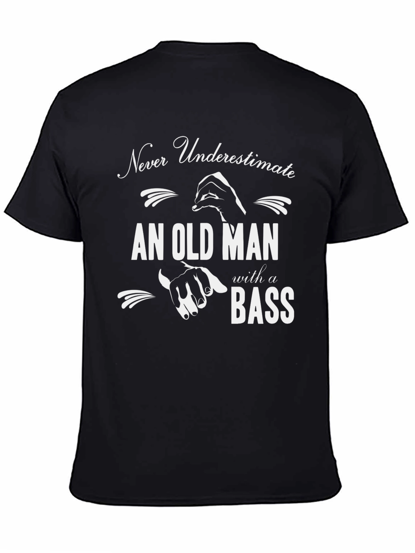 Black Never Underestimate Old Man with Bass T-Shirt view 4