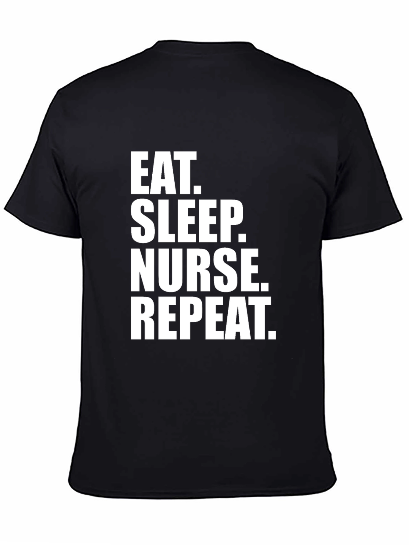 Black Eat Sleep Nurse Repeat Black T-Shirt view 4