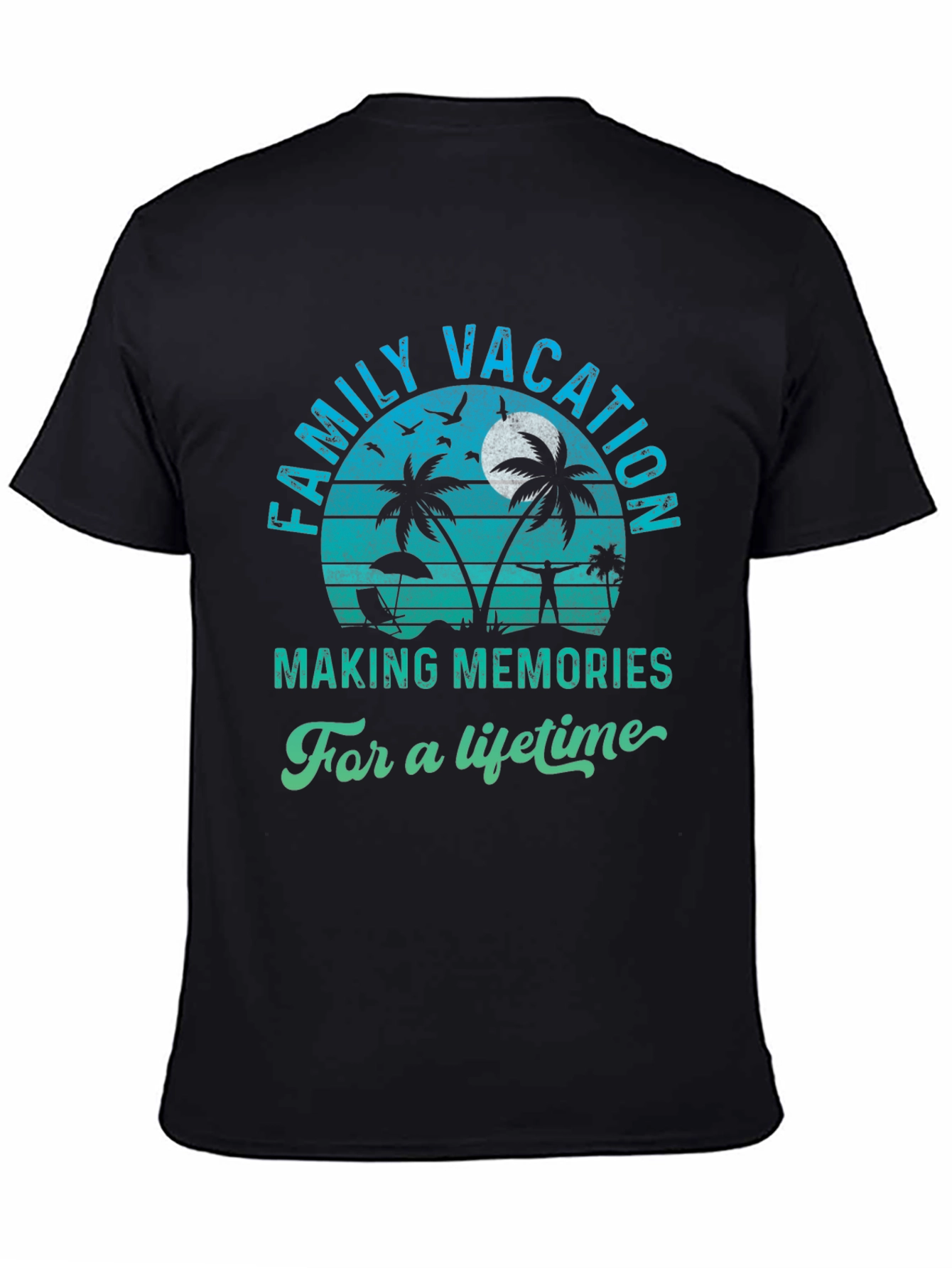 Family Vacation T-Shirt - Making Memories for a Lifetime - 4