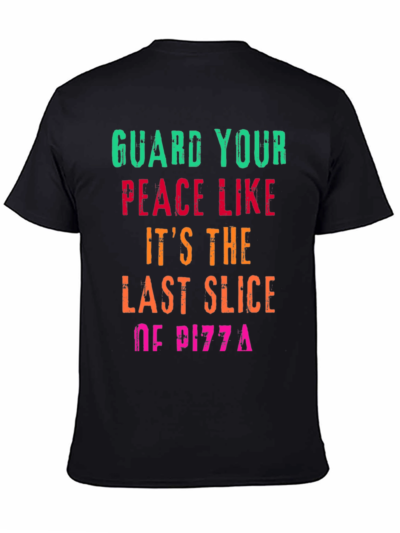 Black Guard Your Peace Pizza T-Shirt - Funny Graphic Tee view 4