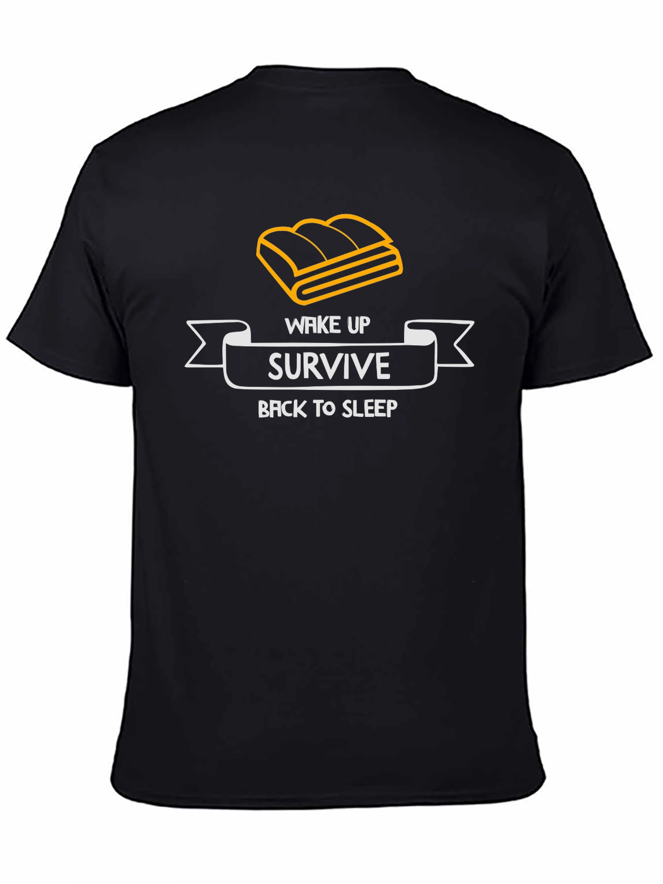 Black Wake Up Survive Back to Sleep Black T-Shirt view 4