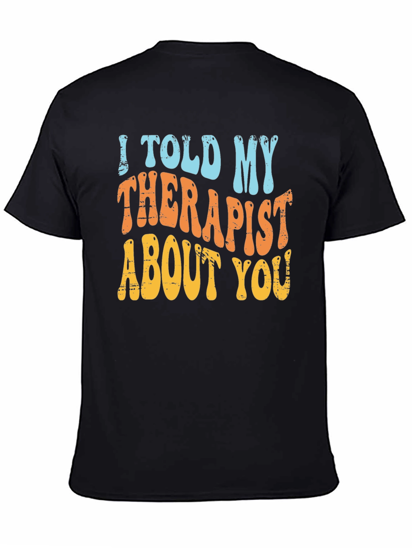 Black Therapist Humor T-Shirt view 4