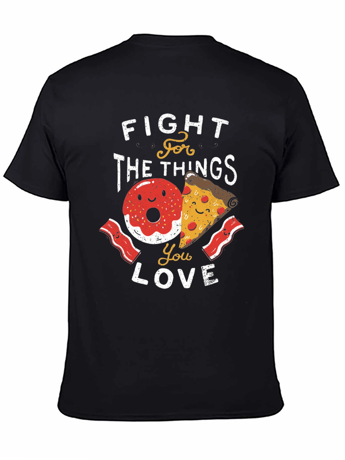 Black Fight For The Things You Love T-Shirt view 4