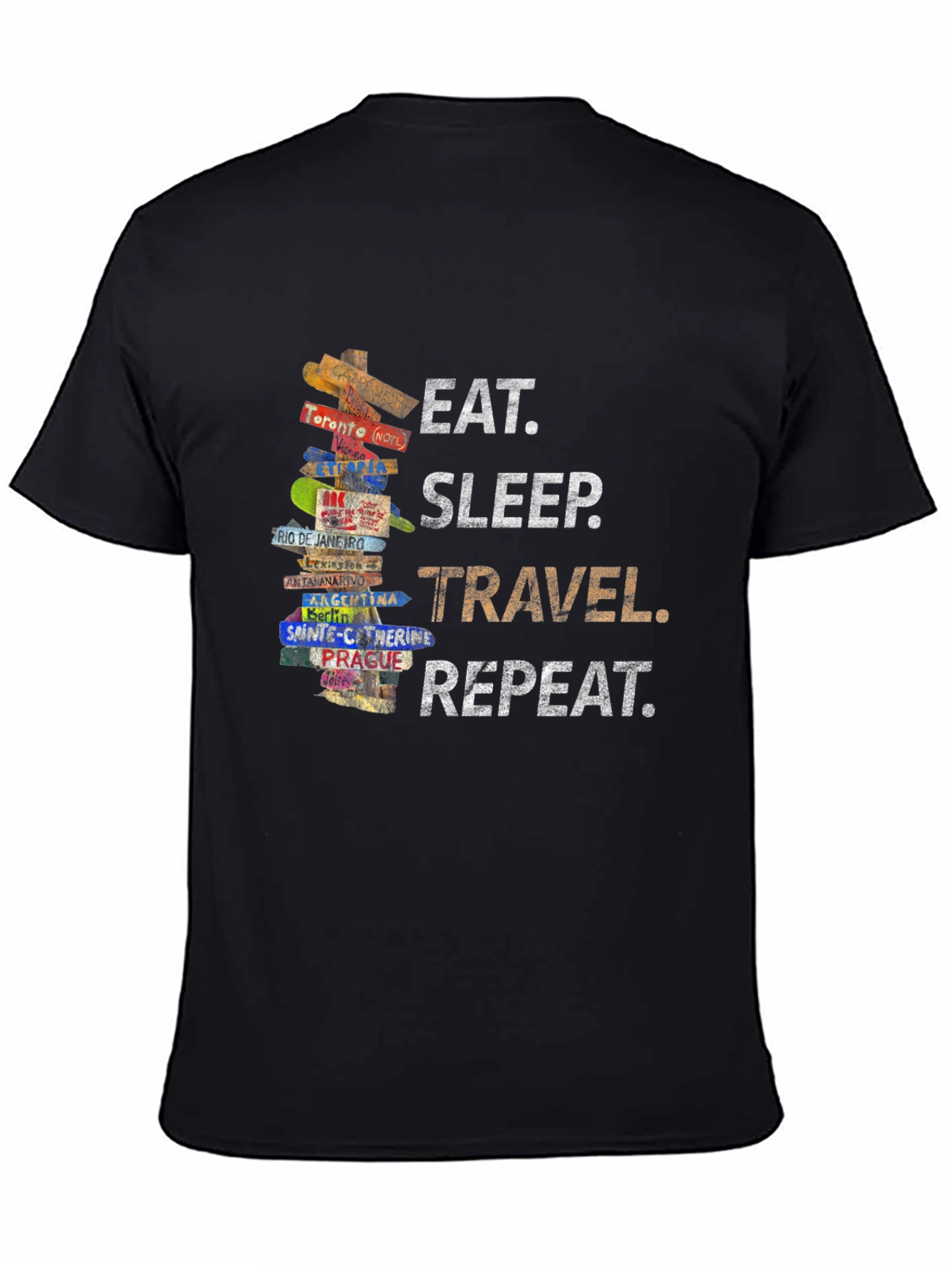 Black Eat Sleep Travel Repeat T-Shirt - Wanderlust Tee view 4
