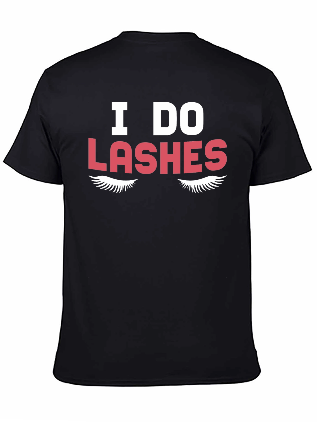 Black I Do Lashes Graphic Tee - Unisex view 4