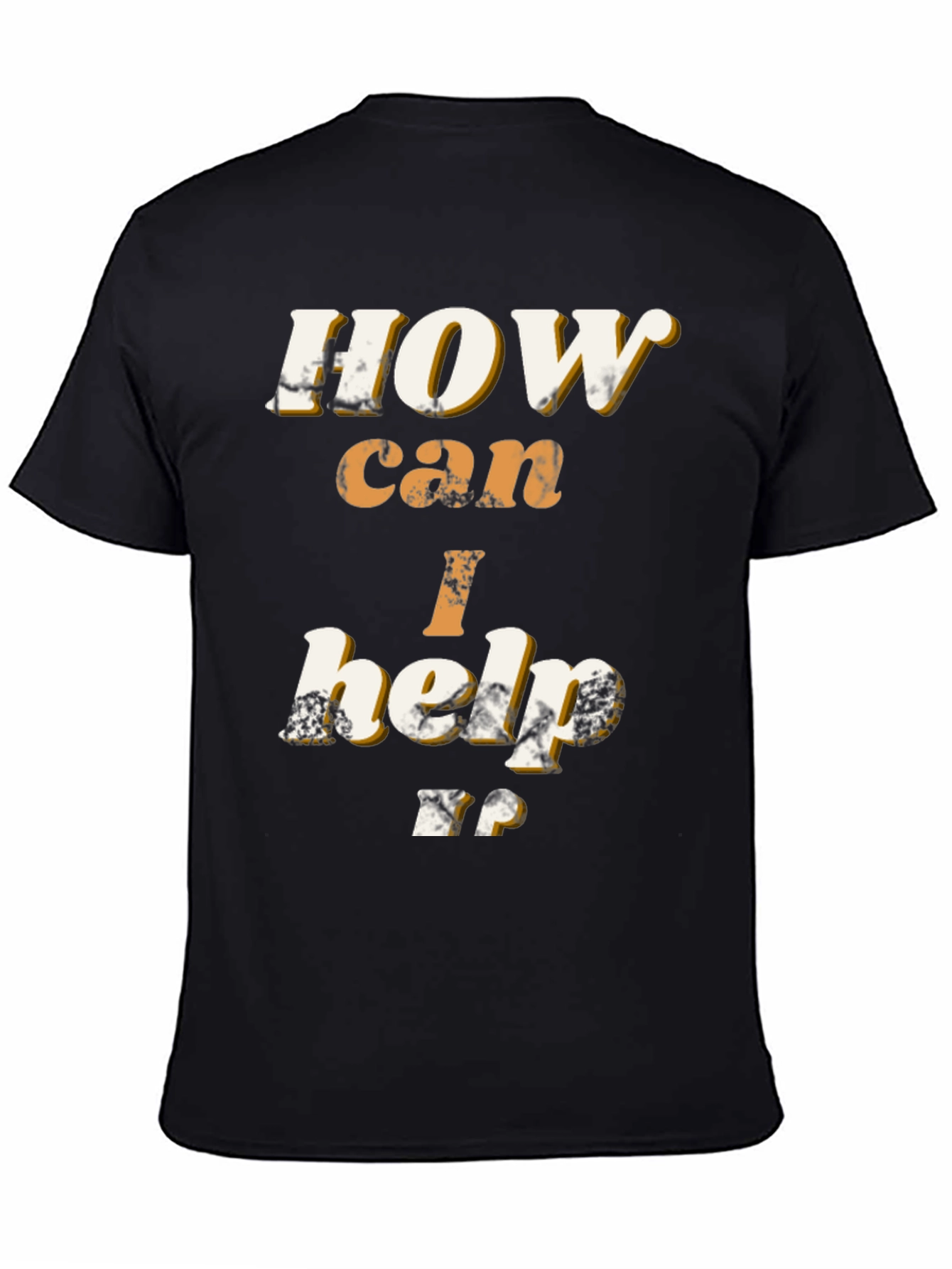 Black How Can I Help T-Shirt - Bold Graphic Tee view 4