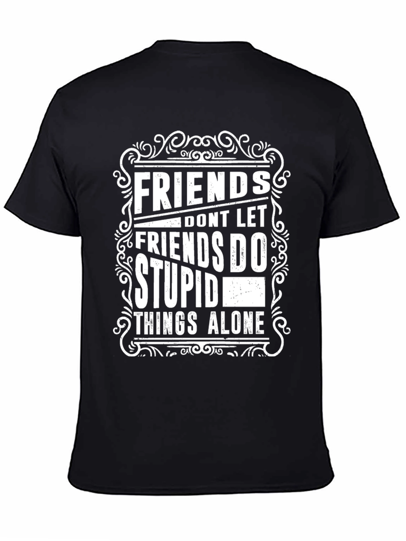 Black Friends Don't Let Friends T-Shirt view 4