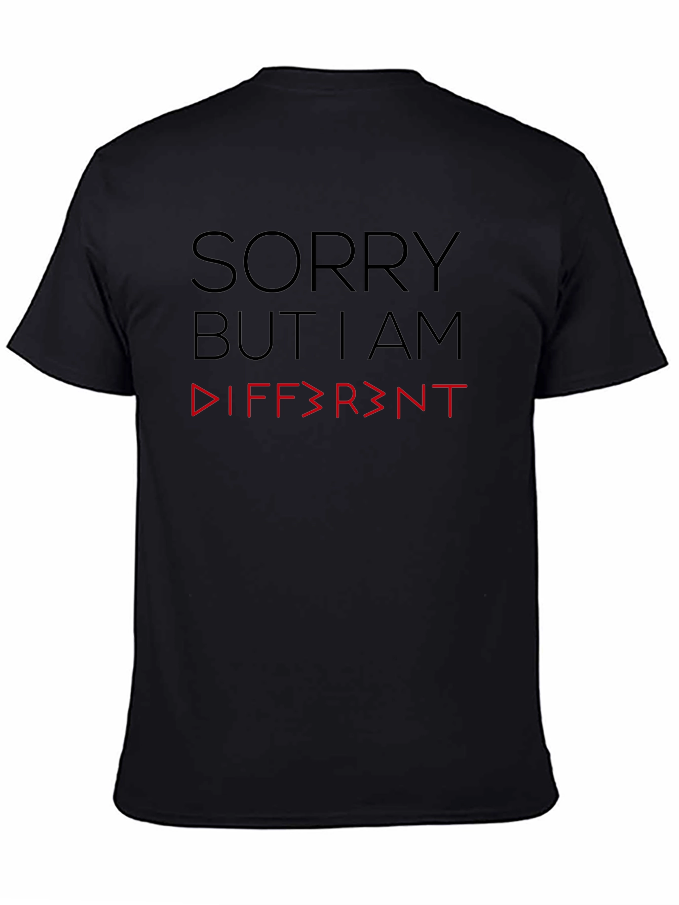Black Sorry But I Am Different Graphic T-Shirt view 4