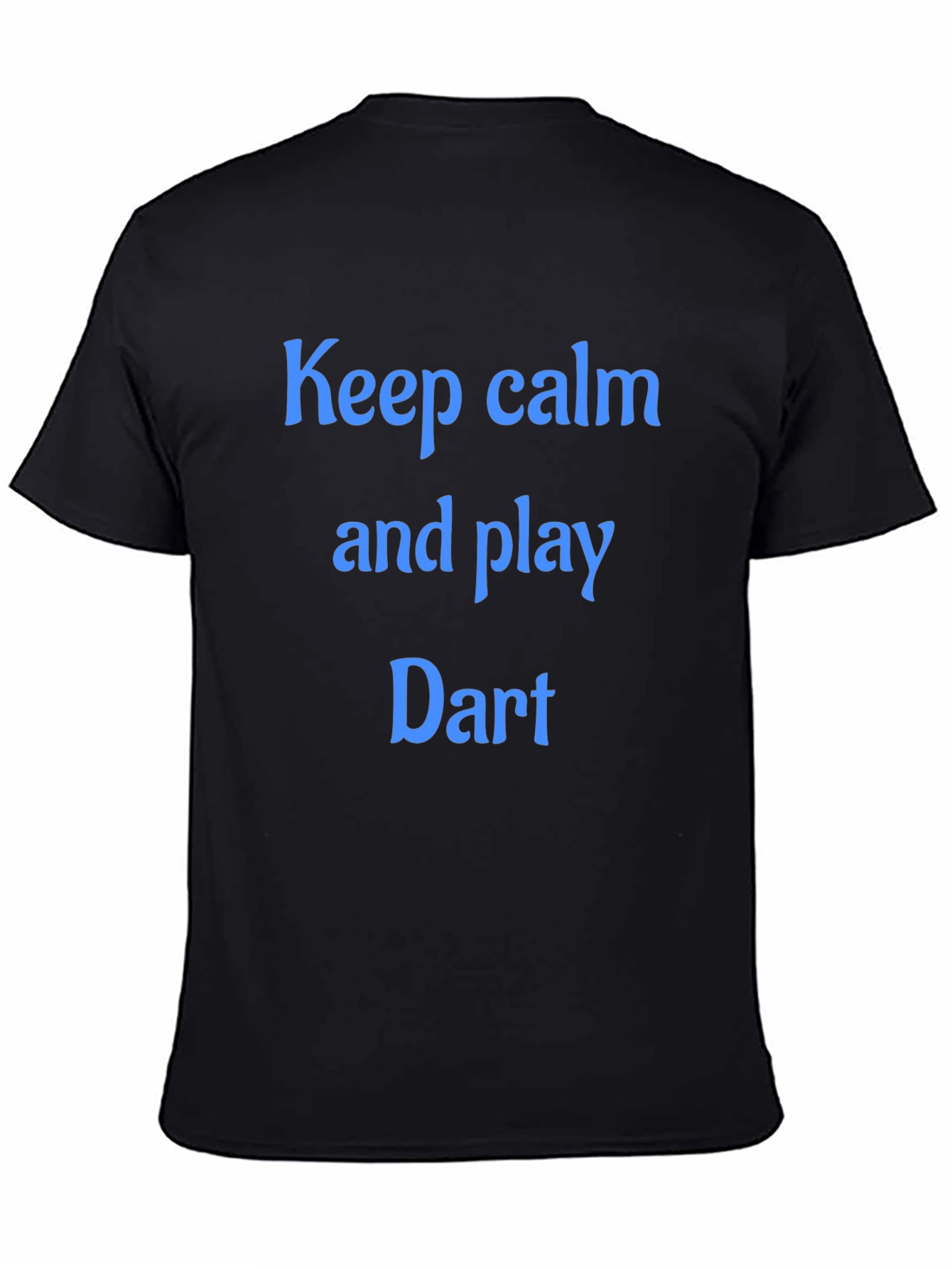 Black Keep Calm and Play Dart T-Shirt - Black Cotton Tee view 4