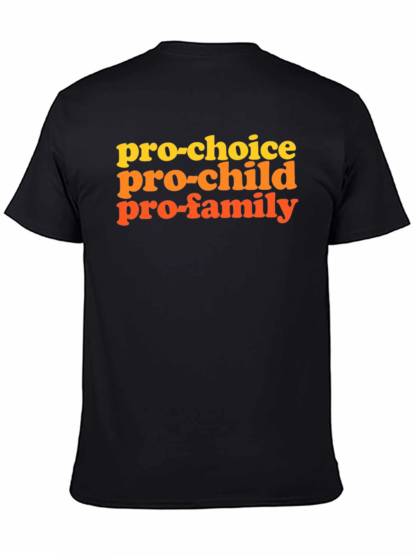 Black Pro-Choice, Pro-Child, Pro-Family Graphic T-Shirt view 4
