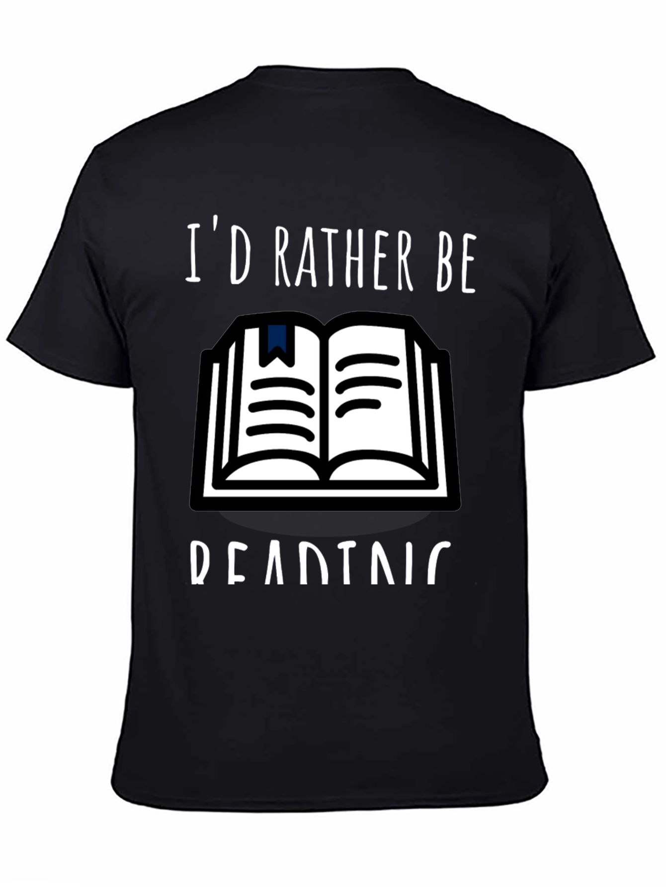 Black I'd Rather Be Reading T-Shirt view 4