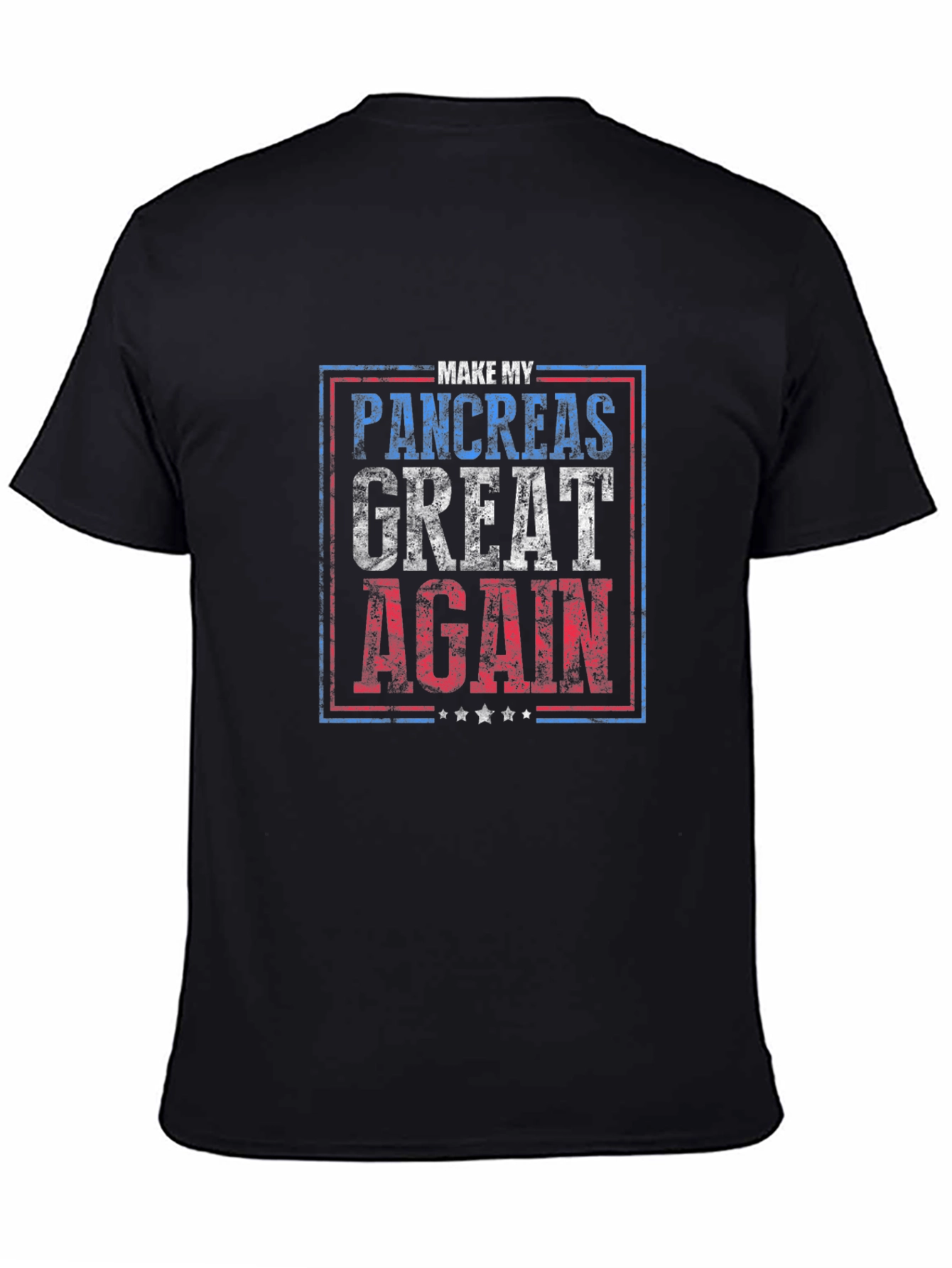 Black Make My Pancreas Great Again T-Shirt view 4